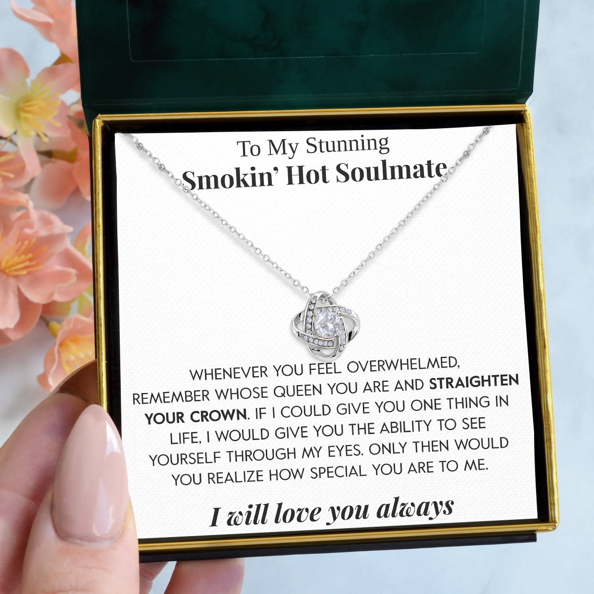 To My Stunning Smokin' Hot Wife | "Straighten Your Crown" | Love Knot Necklace