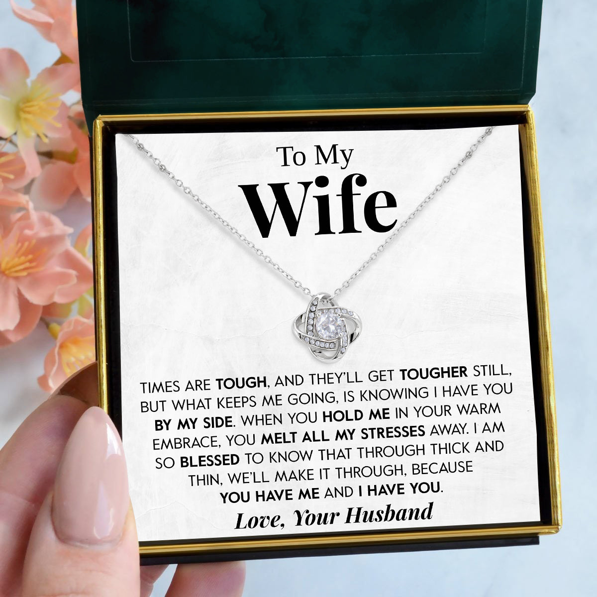 To My Wife | "Through Thick and Thin" | Love Knot Necklace