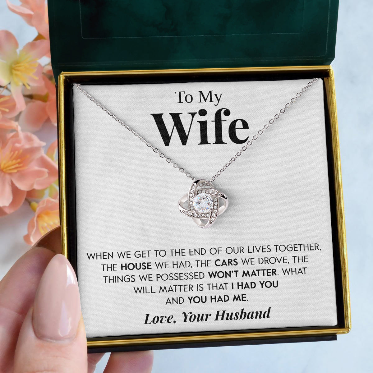 To My Wife | "What Matters" | Love Knot Necklace