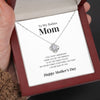 To My Badass Mom | "Everything I Am" | Love Knot Necklace