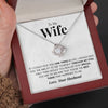 To My Wife | "Through my Eyes" | Love Knot Necklace