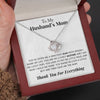 To My Husband's Mom | "Lovely Mother" | Love Knot Necklace