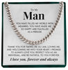 To My Man | "You Give Me Meaning" | Cuban Chain Link