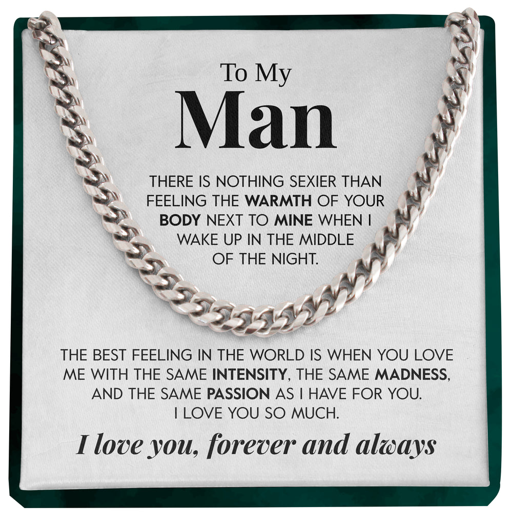 Load image into Gallery viewer, To My Man | &quot;Your Warmth&quot; | Cuban Chain Link
