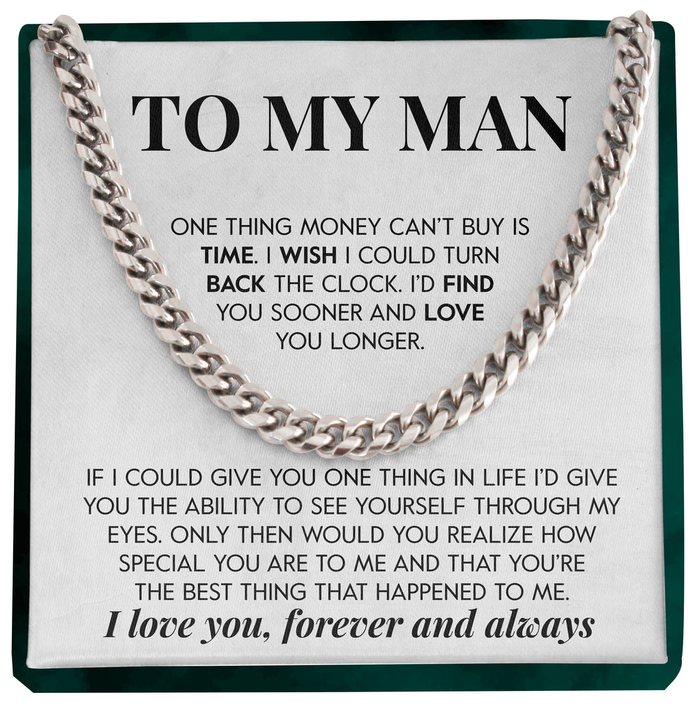 Load image into Gallery viewer, To My Man | &quot;Find You Sooner&quot; | Cuban Chain Link
