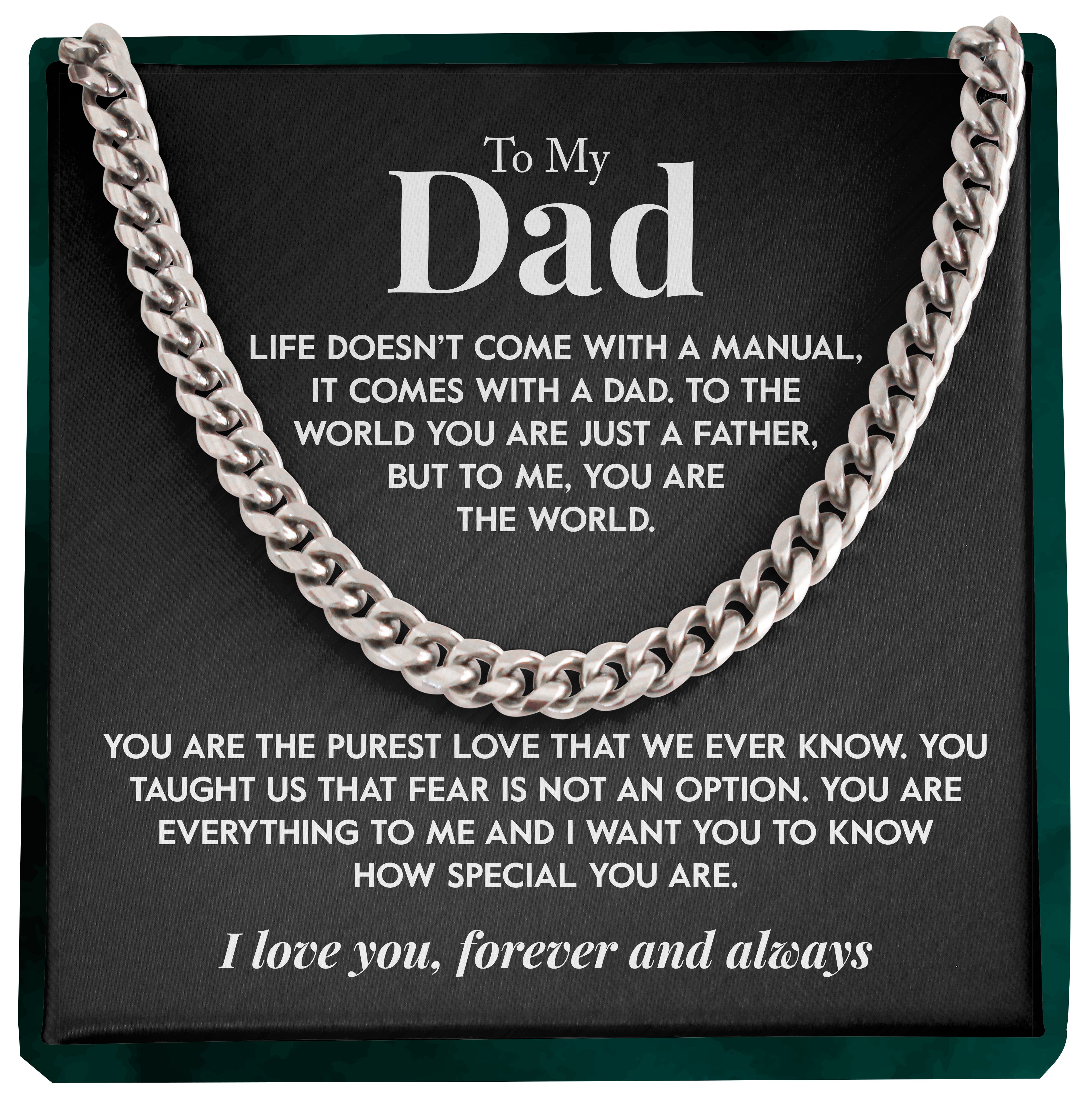 To My Dad | "Purest Love" | Cuban Chain Link