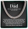 To My Dad | "The Strongest Man" | Cuban Chain Link