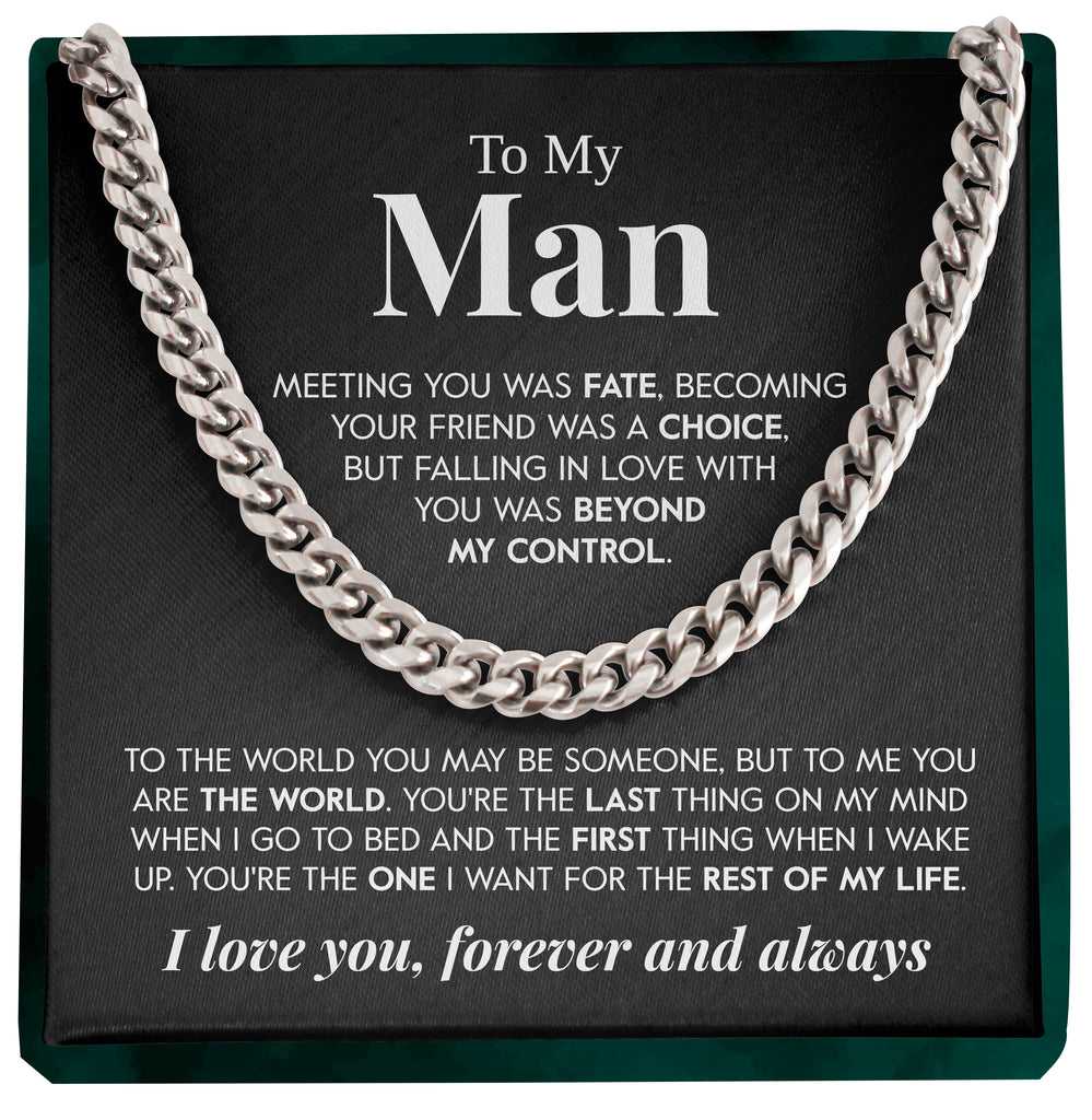 Load image into Gallery viewer, To My Man | &quot;My World&quot; | Cuban Chain Link
