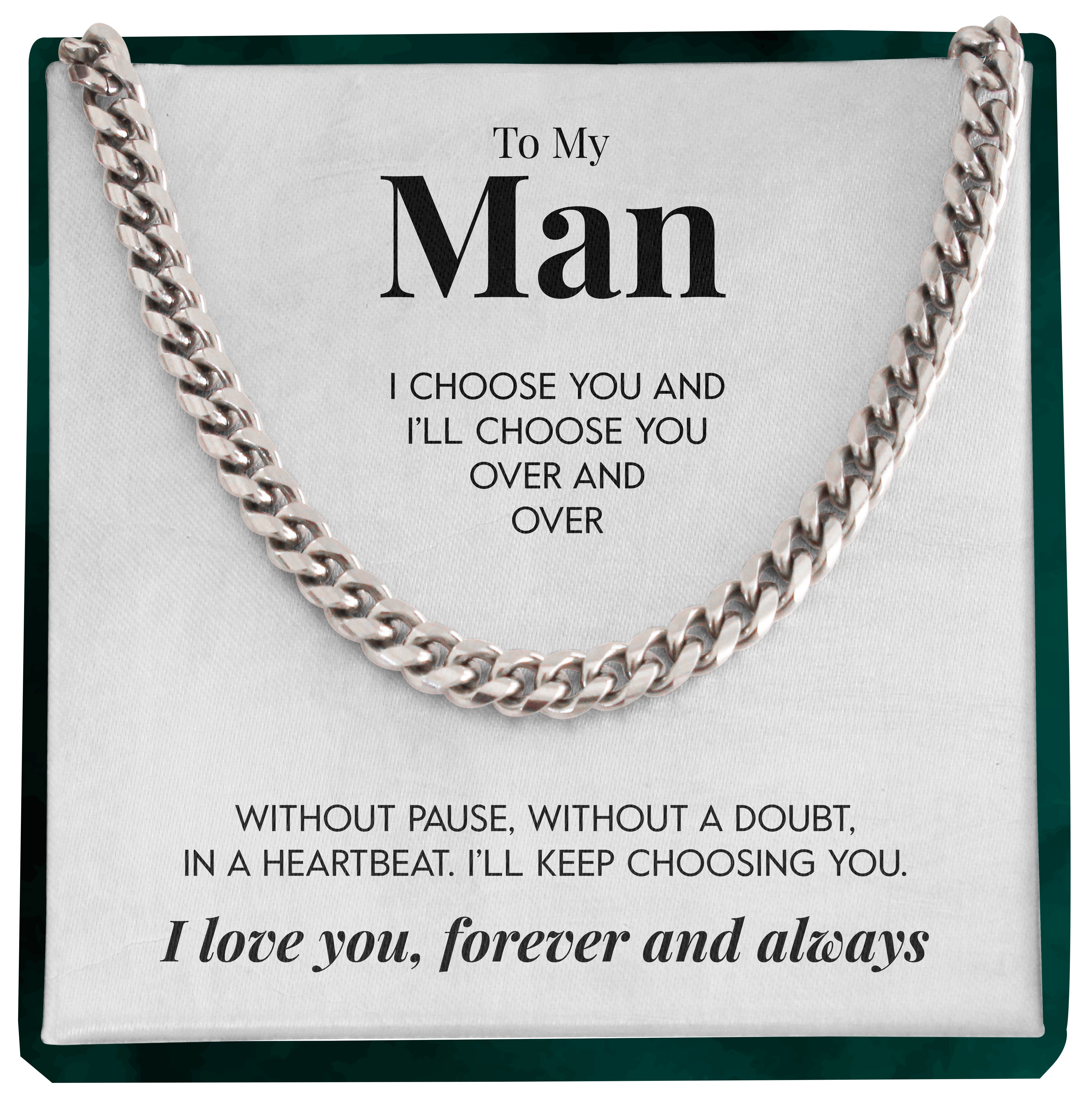 To My Man | "Without A Doubt" | Cuban Chain Link