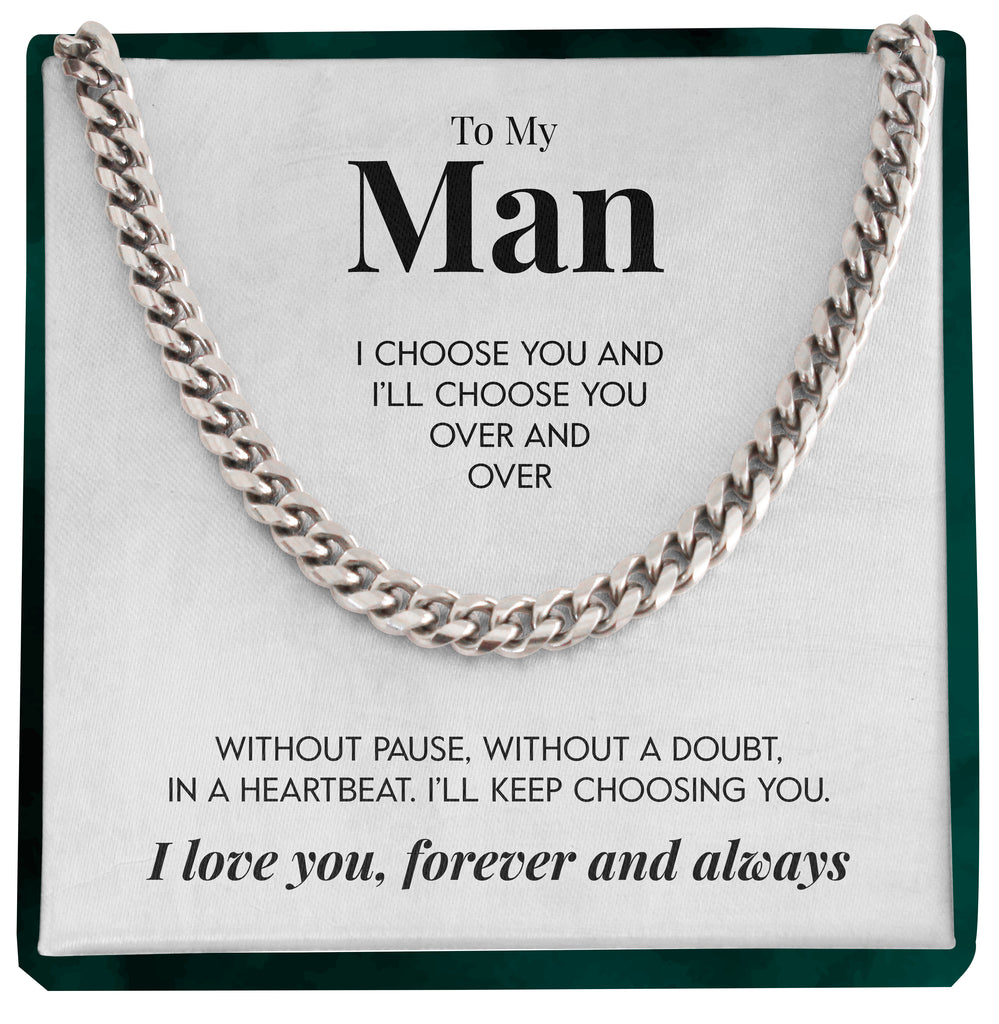 Load image into Gallery viewer, To My Man | &quot;Without A Doubt&quot; | Cuban Chain Link
