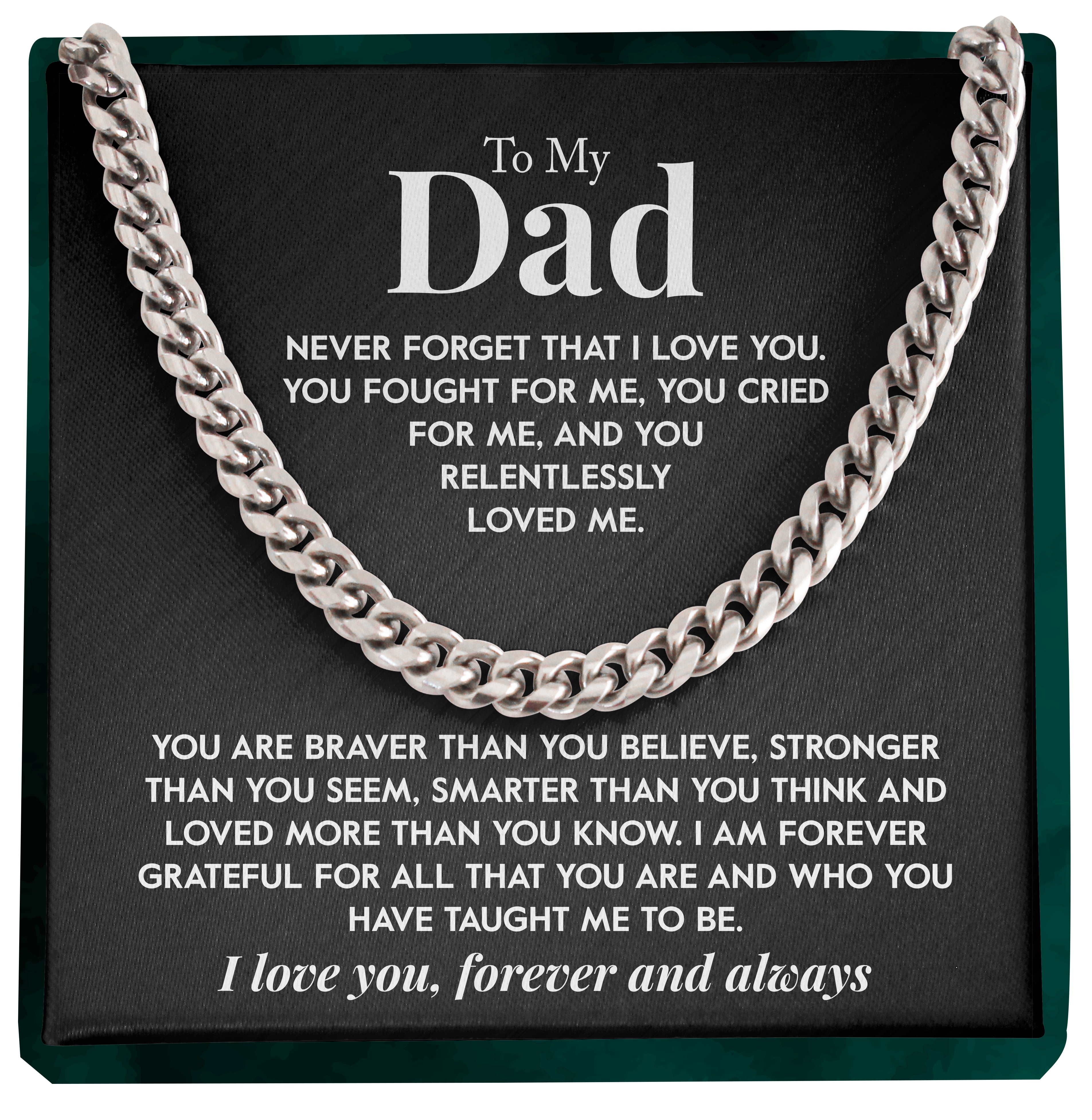 To My Dad | "Forever Grateful" | Cuban Chain Link