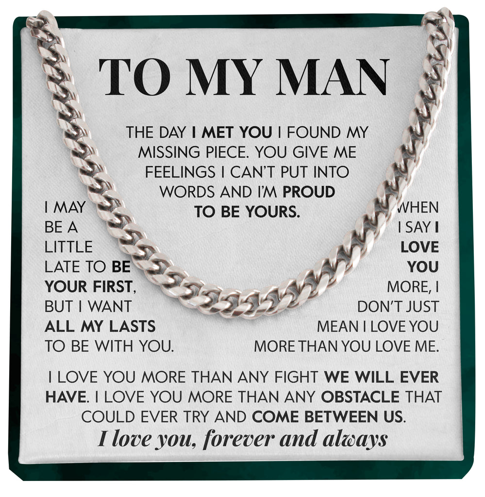 Load image into Gallery viewer, To My Man | &quot;Proud to be Yours&quot; | Cuban Chain Link
