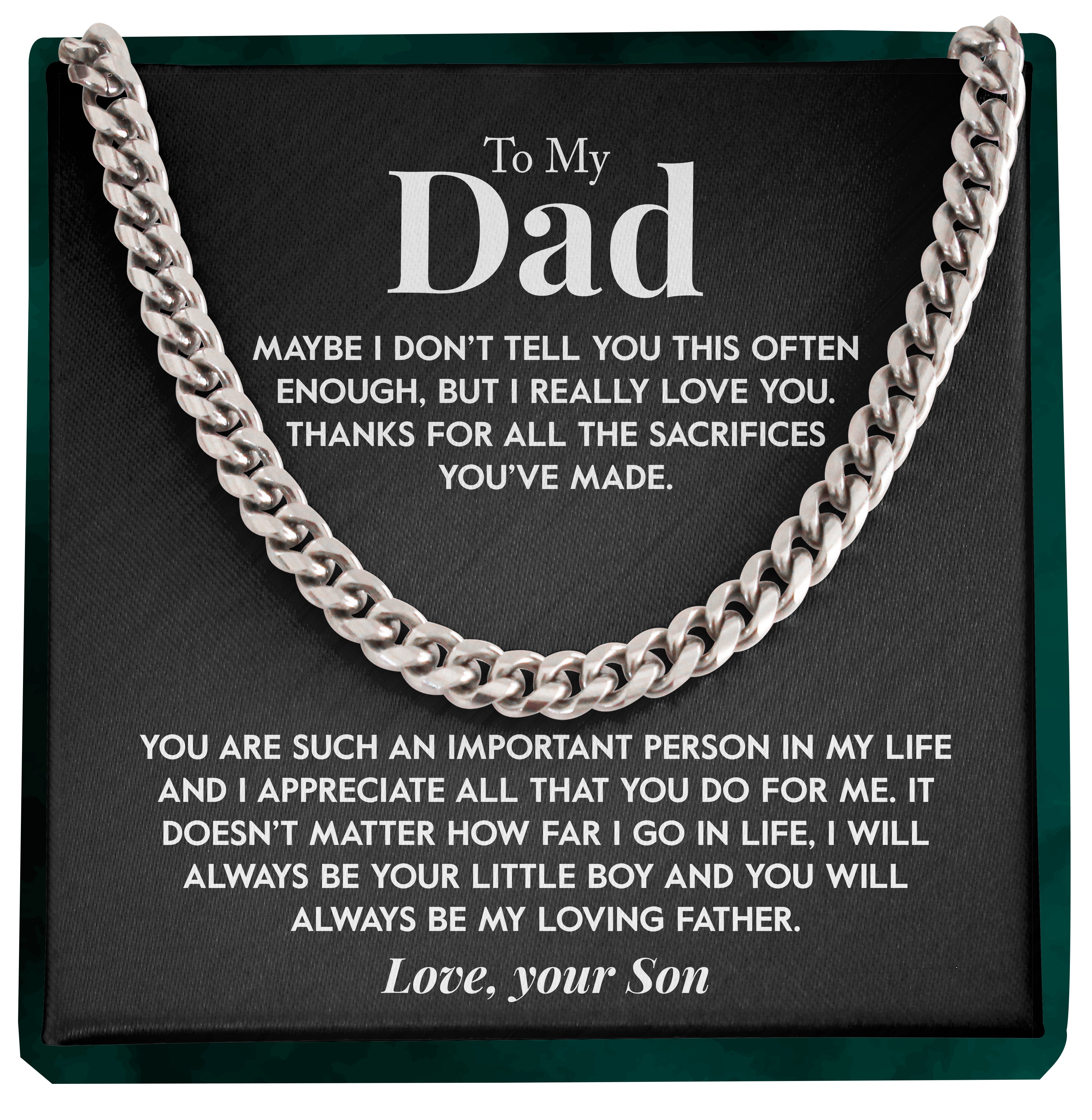To My Dad | "My Loving Father" | Cuban Chain Link