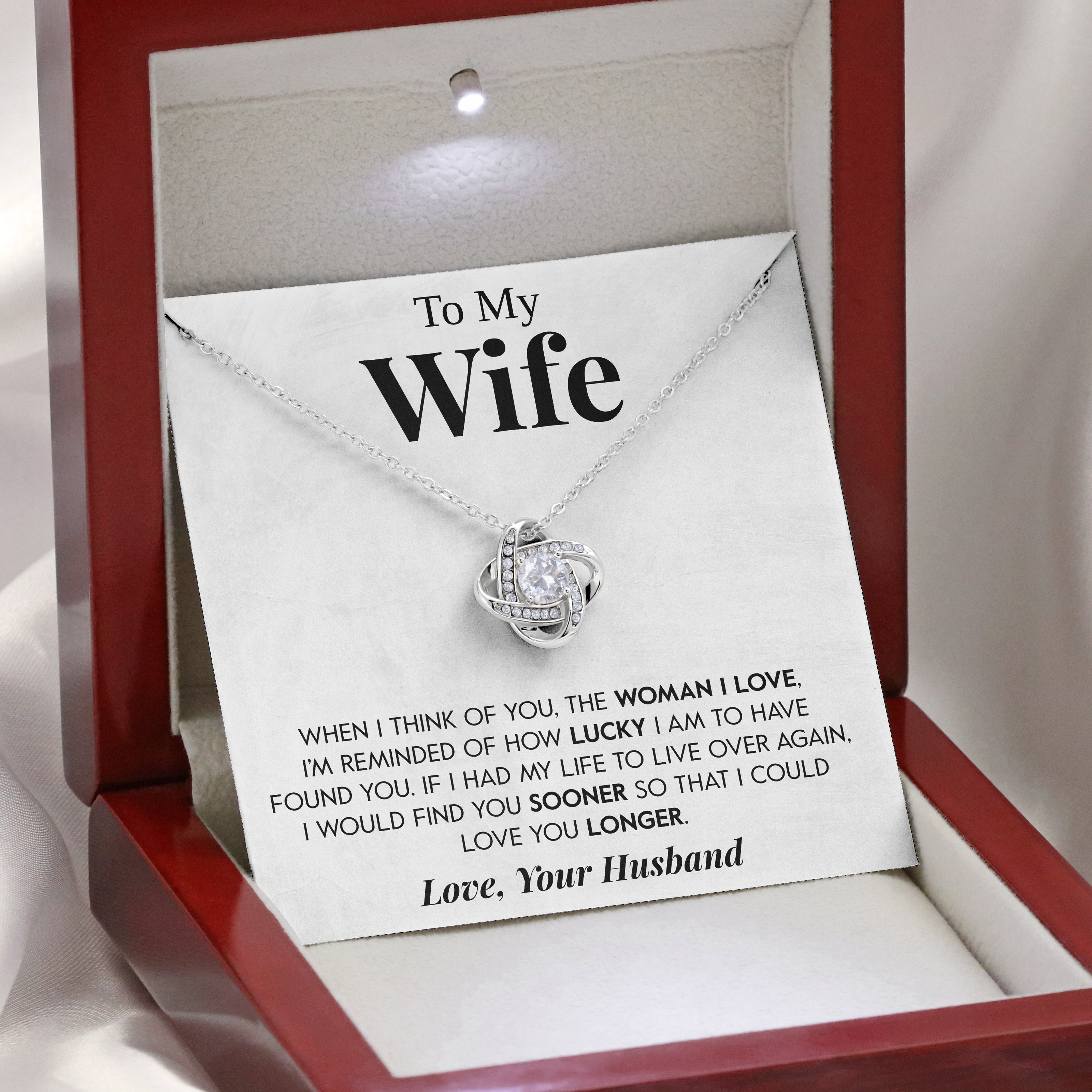 To My Wife | "The Woman I Love" | Love Knot Necklace