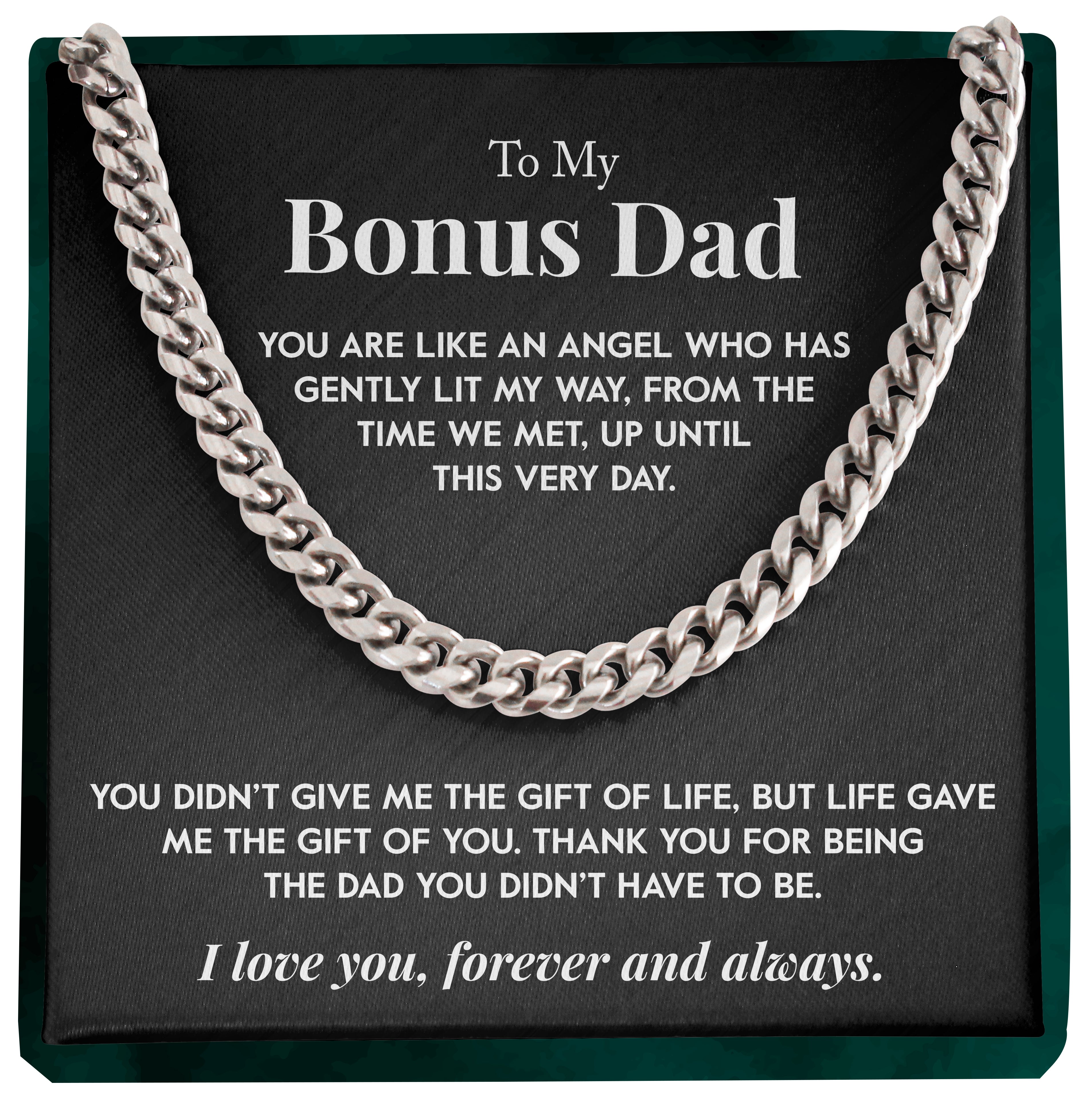 To My Bonus Dad | "My Angel" | Cuban Chain Link