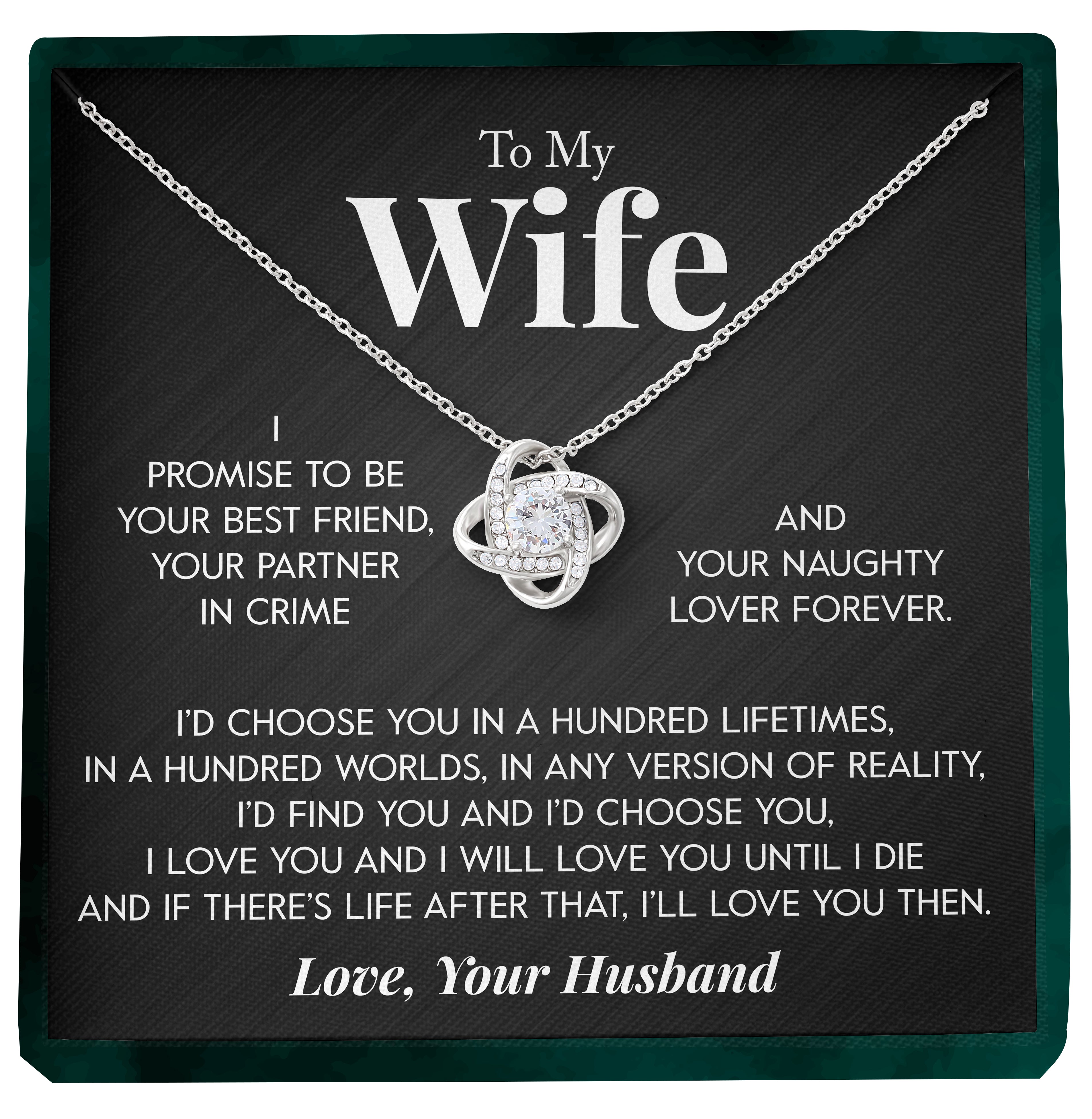 To My Wife | "I Choose You" | Love Knot Necklace