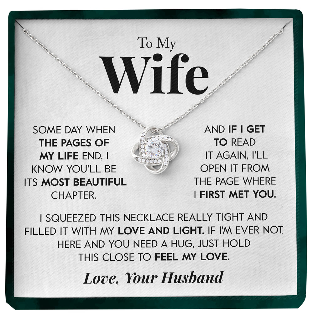 Load image into Gallery viewer, To My Wife | &quot;Most Beautiful Chapter&quot; | Love Knot Necklace
