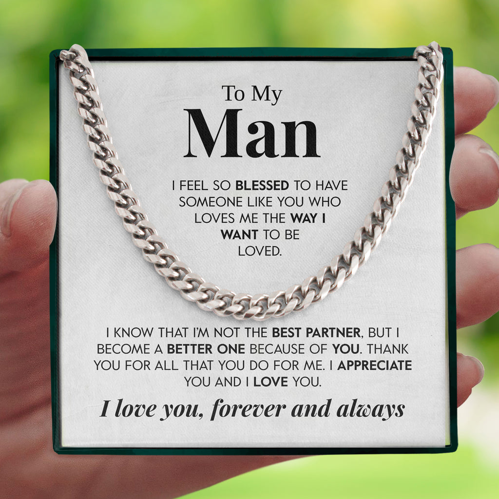 Load image into Gallery viewer, To My Man | &quot;A Better Partner&quot; | Cuban Chain Link
