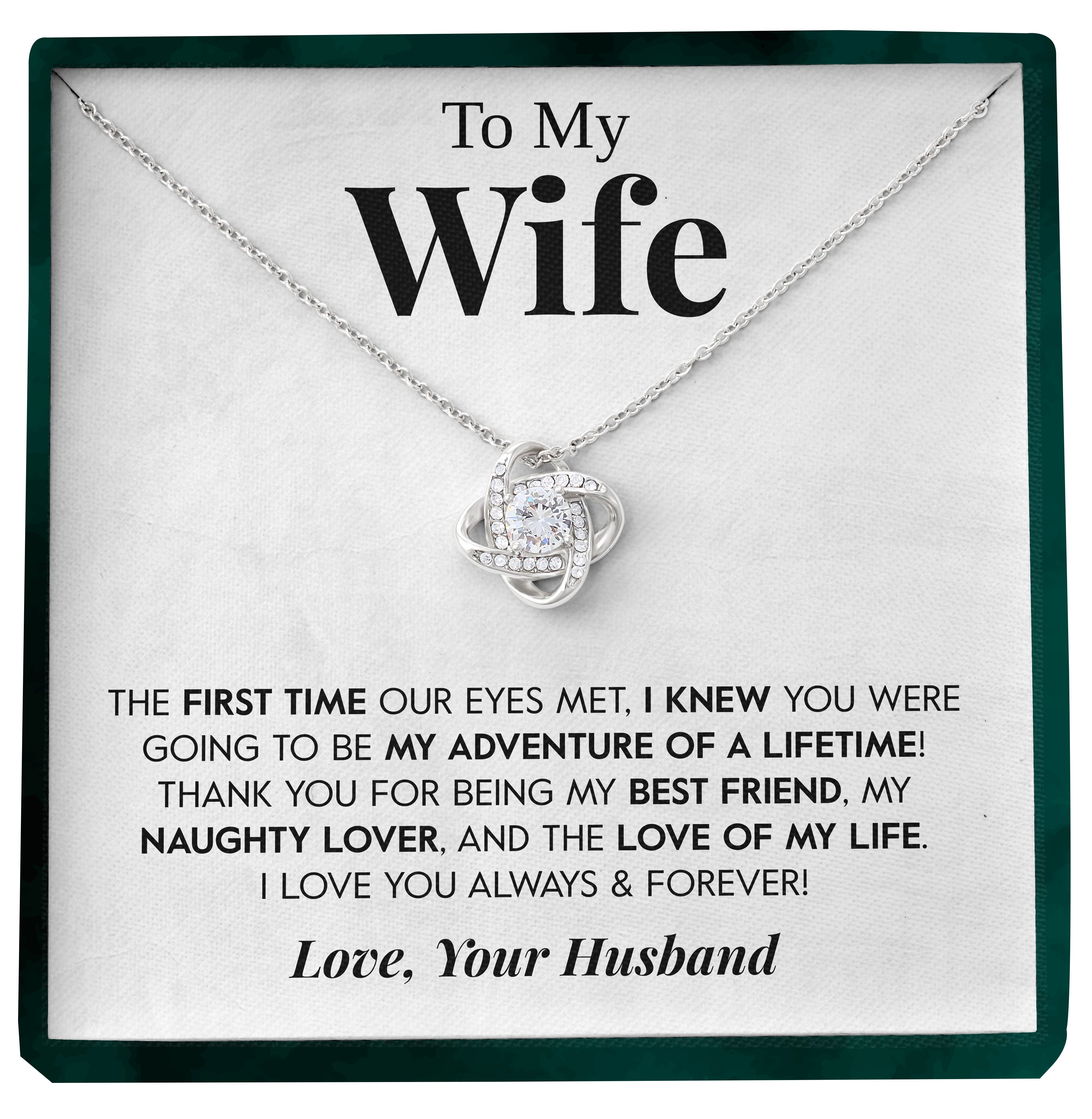 To My Wife | "Adventure of a Lifetime" | Love Knot Necklace