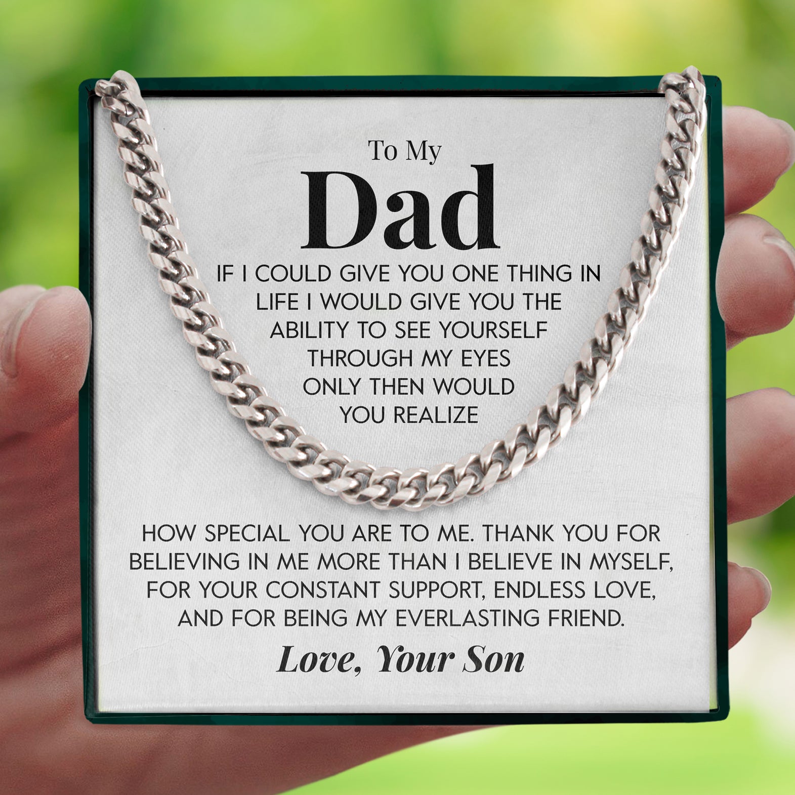 To My Dad | "My Everlasting Friend" | Cuban Chain Link