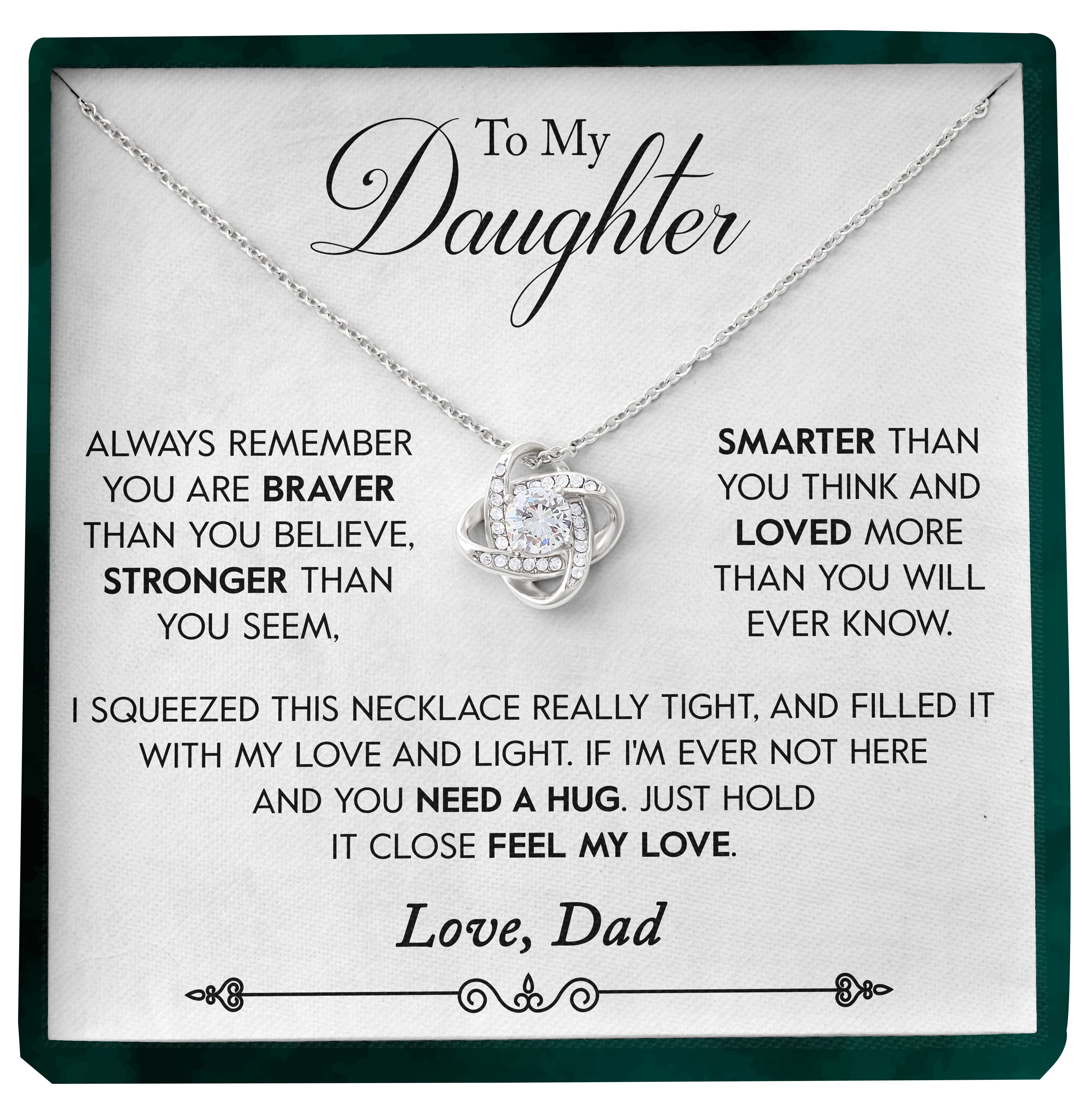 To My Daughter | "Feel My Love" | Love Knot Necklace