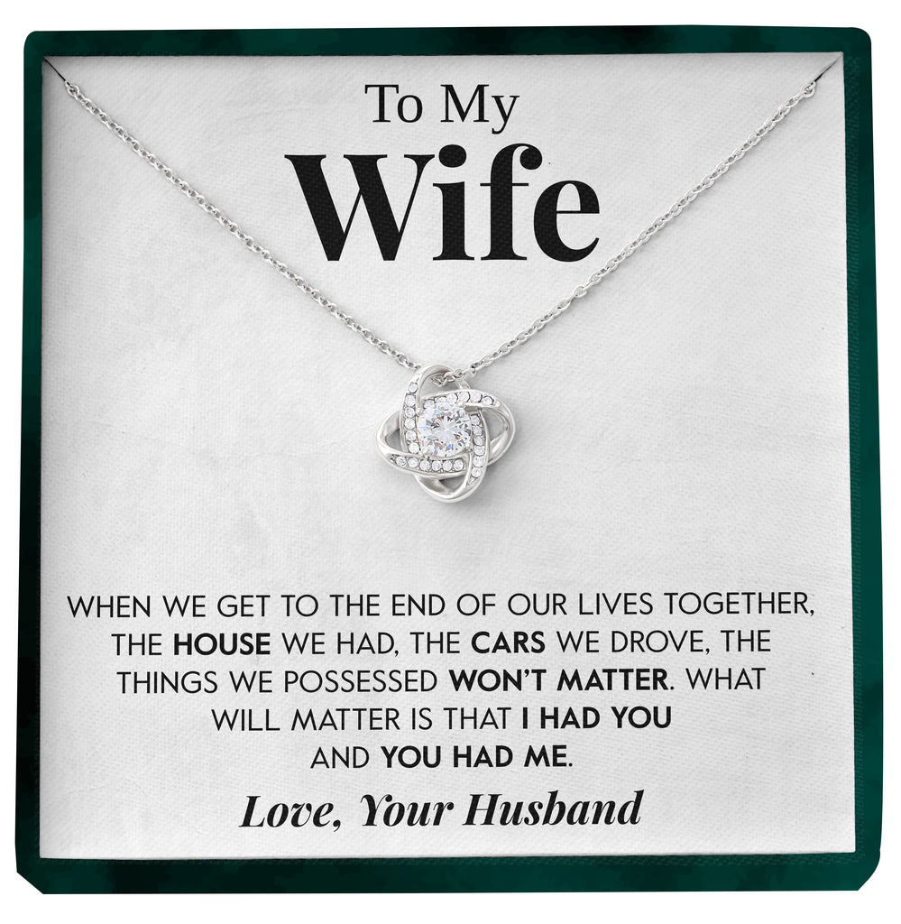 Load image into Gallery viewer, To My Wife | &quot;What Matters&quot; | Love Knot Necklace
