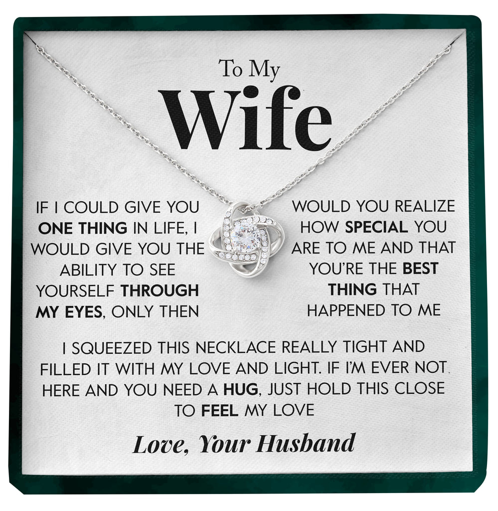Load image into Gallery viewer, 20% OFF - To My Wife | &quot;Through My Eyes&quot; | Love Knot Necklace

