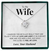 To My Wife | "Feel my Love" | Love Knot Necklace