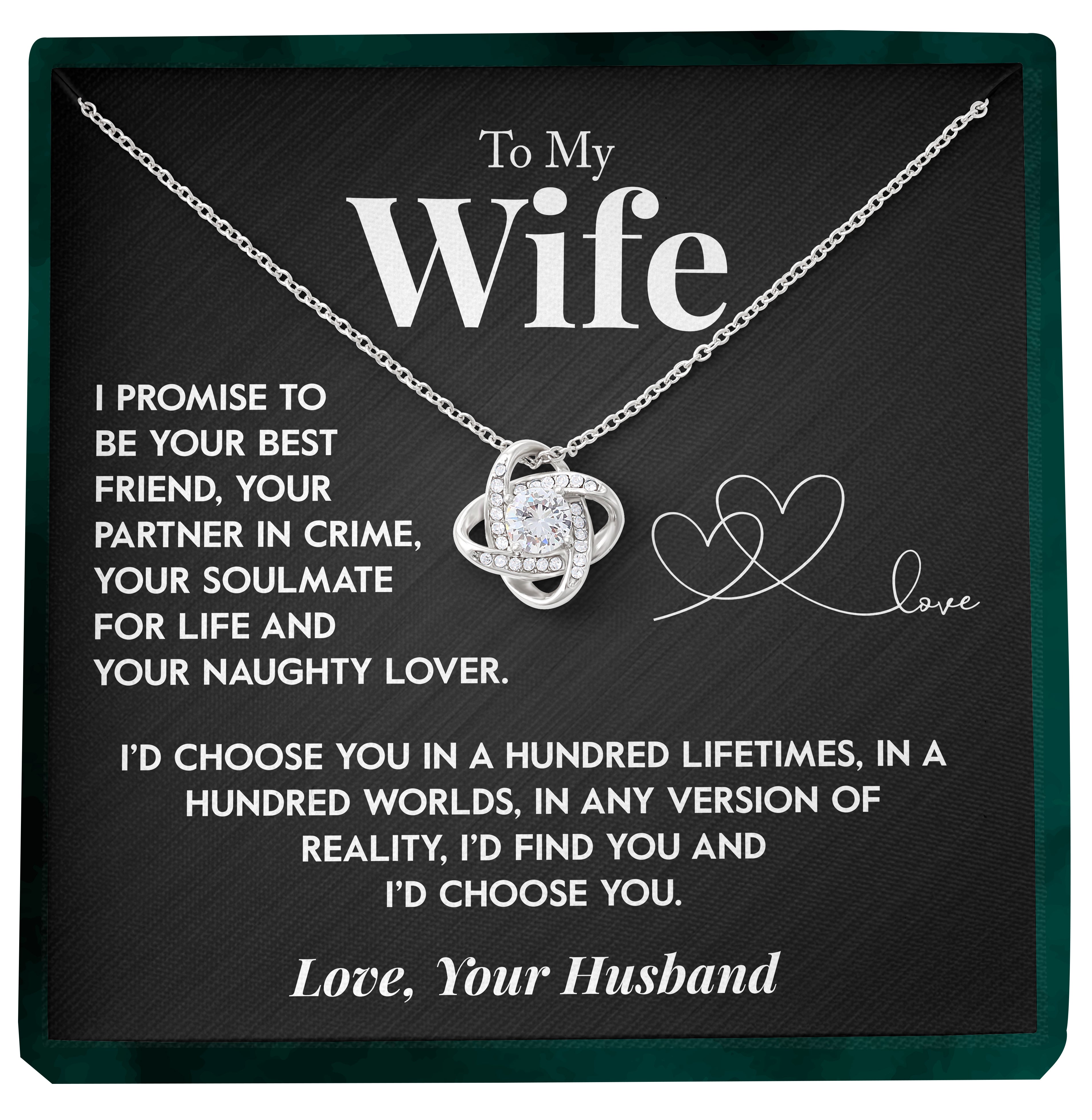 To My Wife | "I Choose You" | Love Knot Necklace