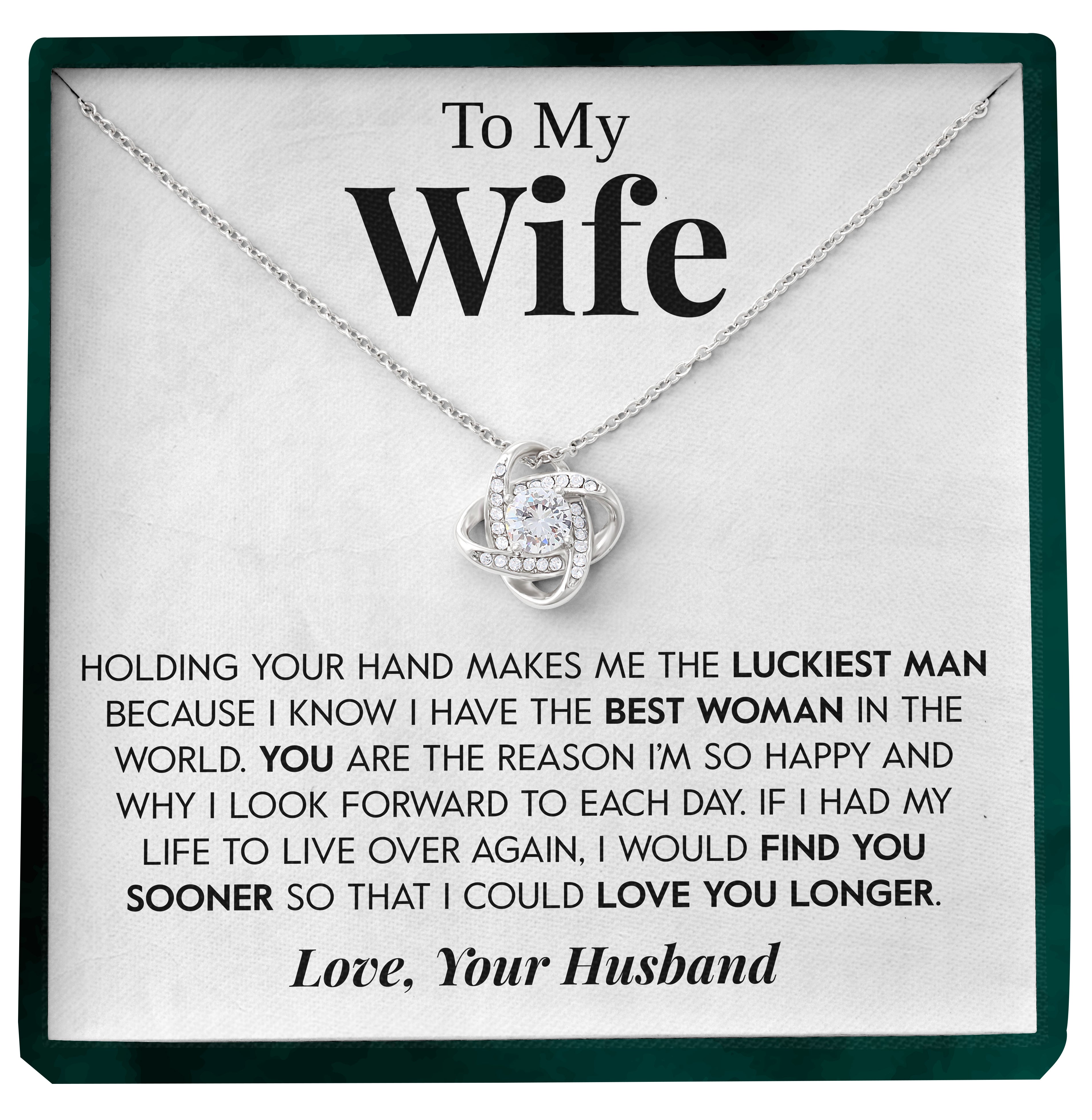 To My Wife | "The Best Woman" | Love Knot Necklace