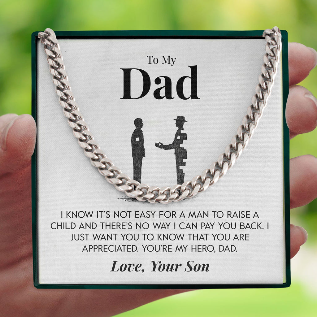 Load image into Gallery viewer, To My Dad | &quot;You&#39;re My Hero&quot; | Cuban Chain Link
