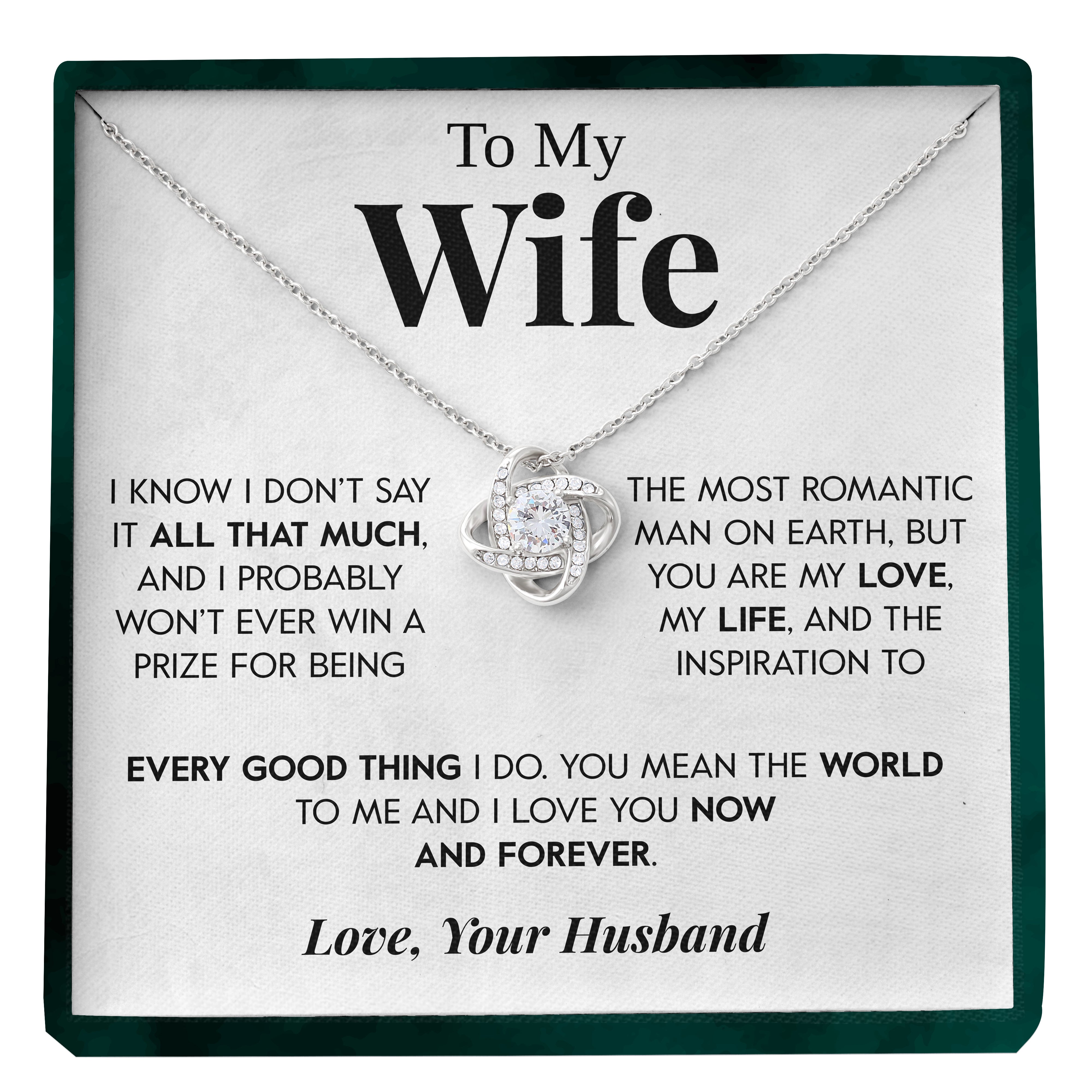 To My Wife | "Every Good Thing" | Love Knot Necklace