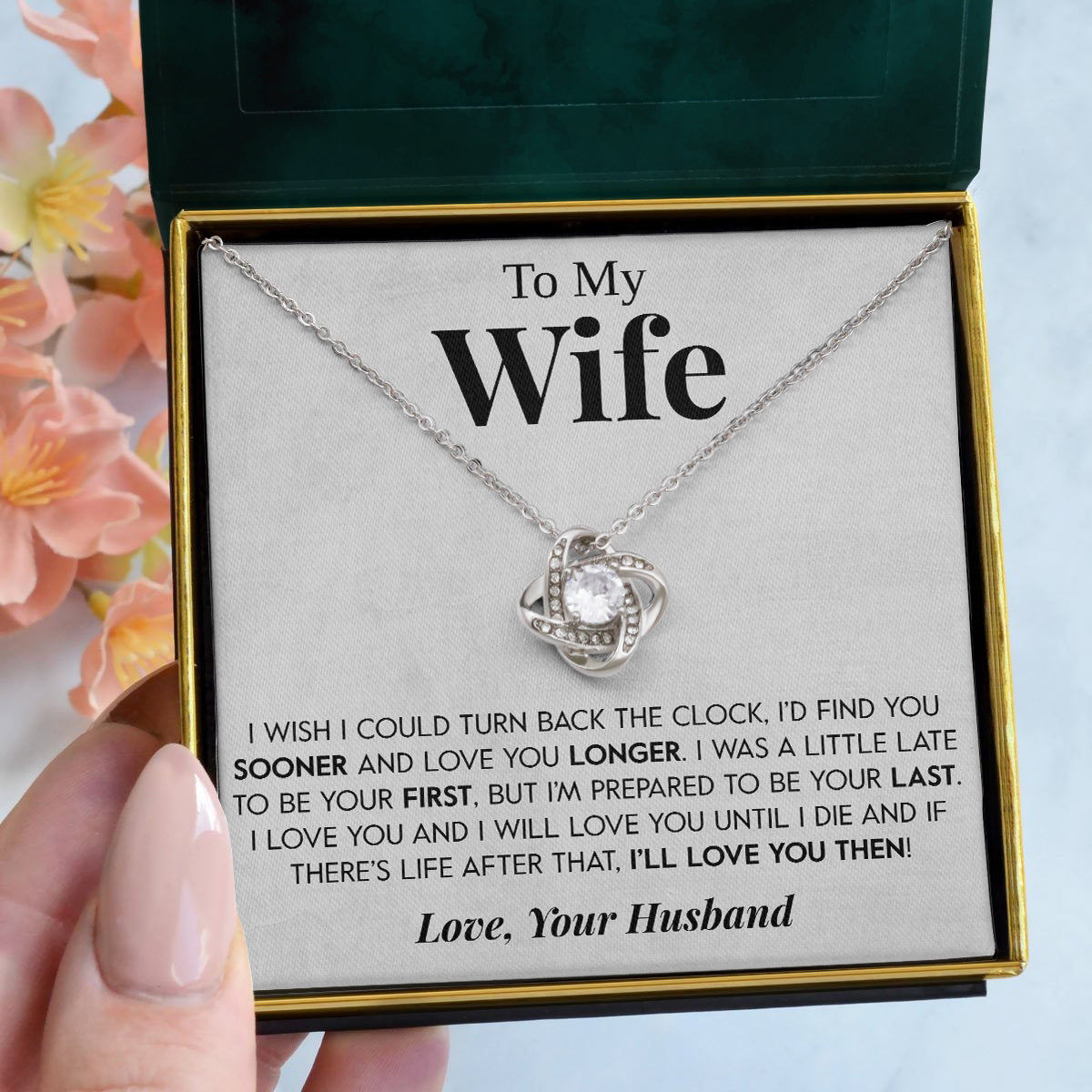 To My Wife | "Turn Back the Clock" | Love Knot Necklace