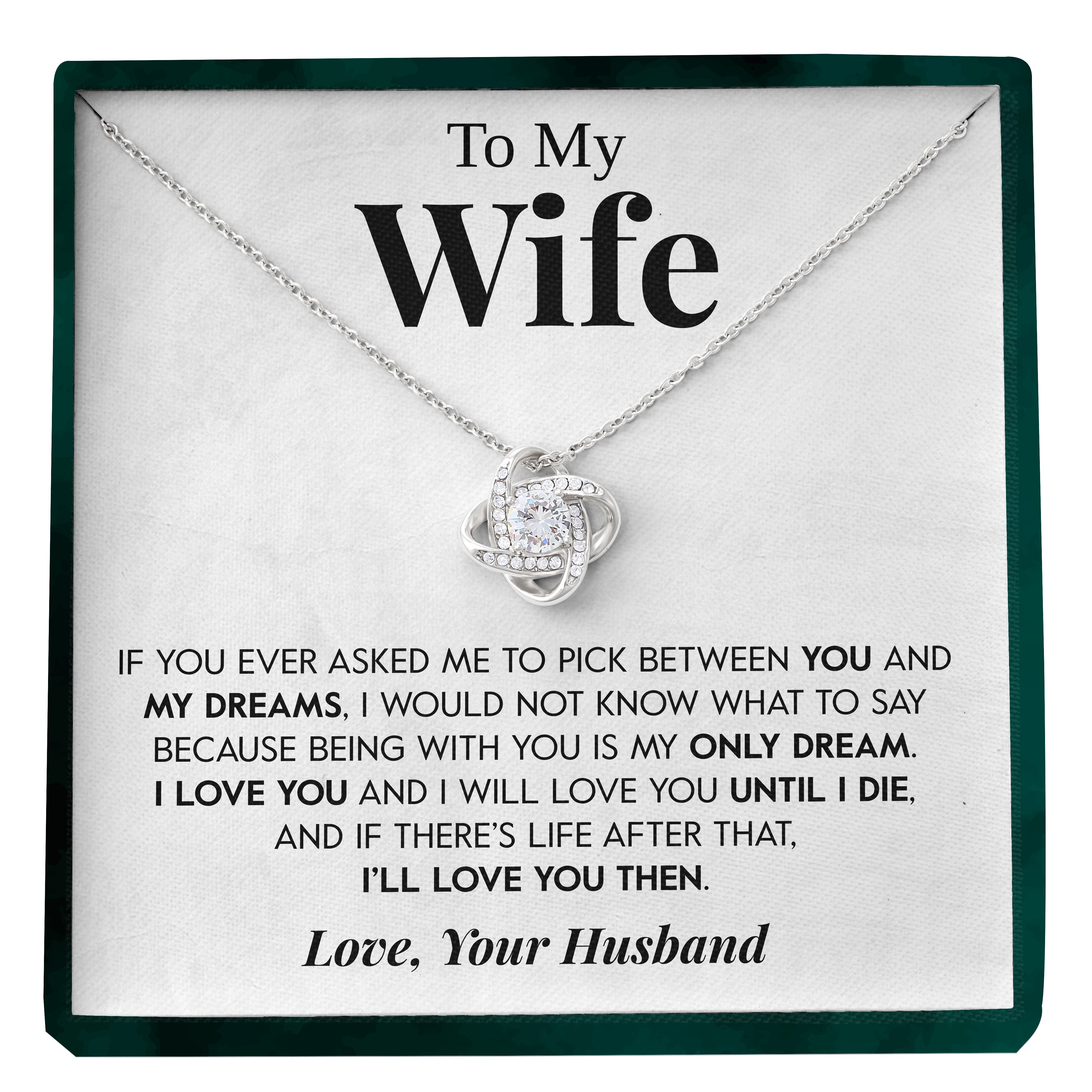 To My Wife | "My Dream" | Love Knot Necklace