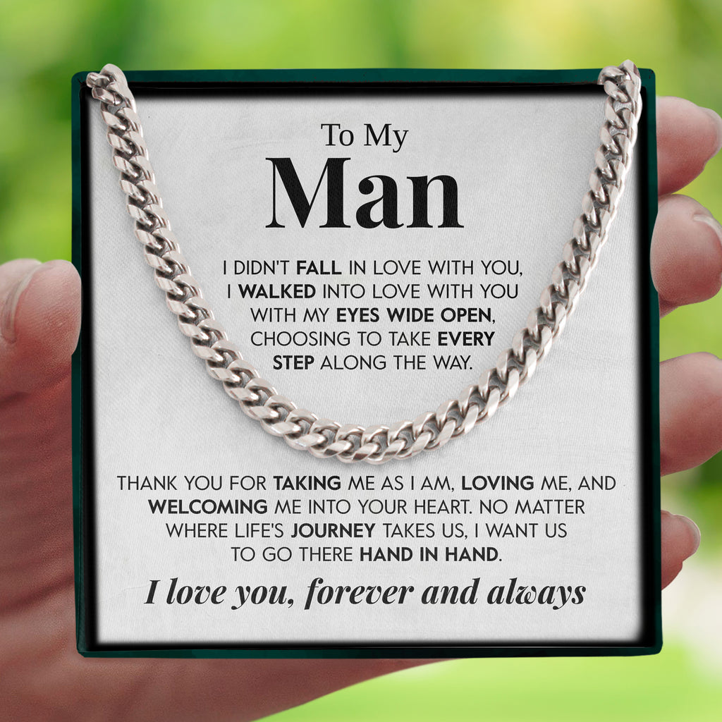 Load image into Gallery viewer, To My Man | &quot;Take Me As I Am&quot; | Cuban Chain Link
