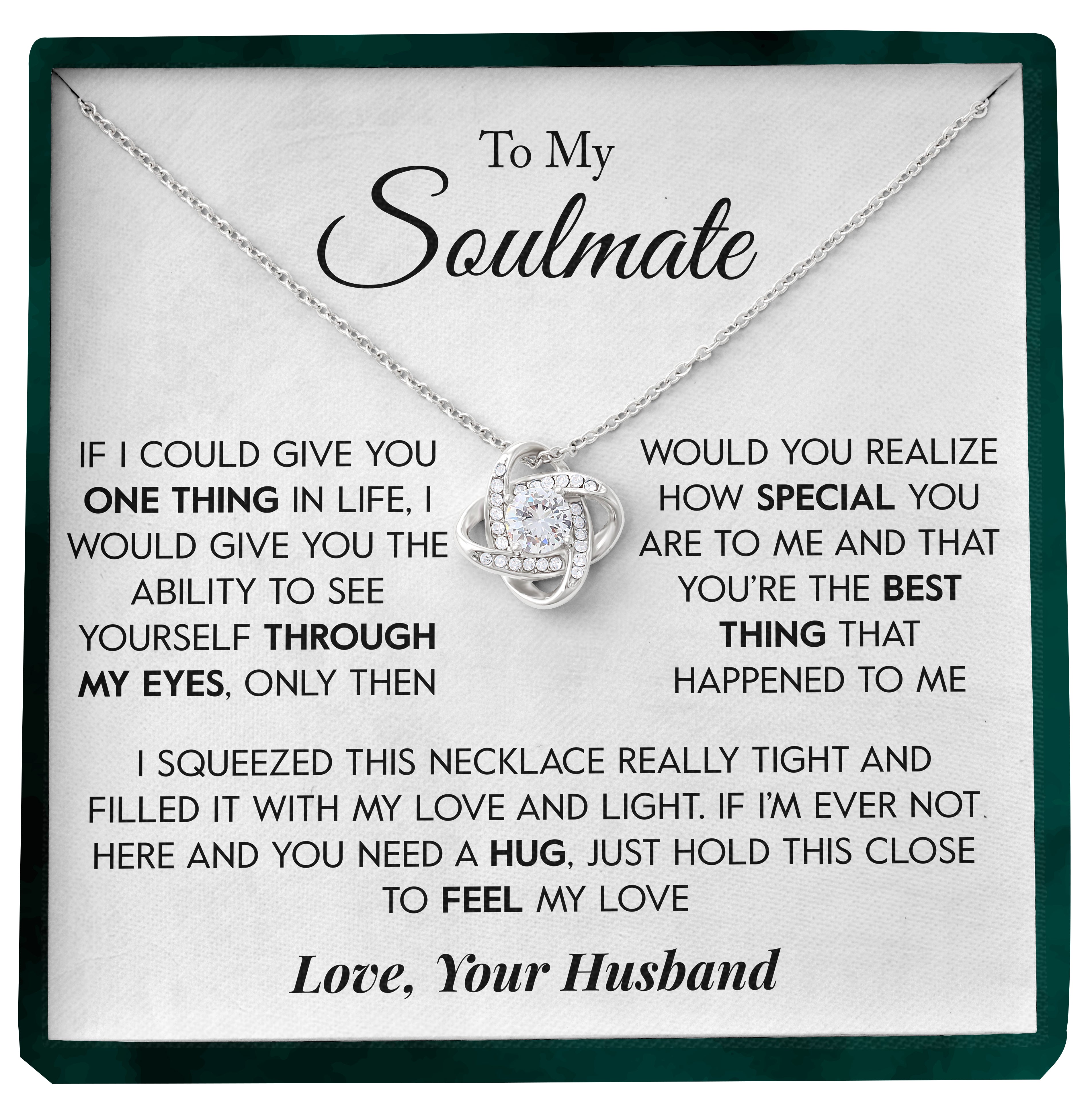 20% OFF - To My Soulmate | "Through My Eyes" | Love Knot Necklace