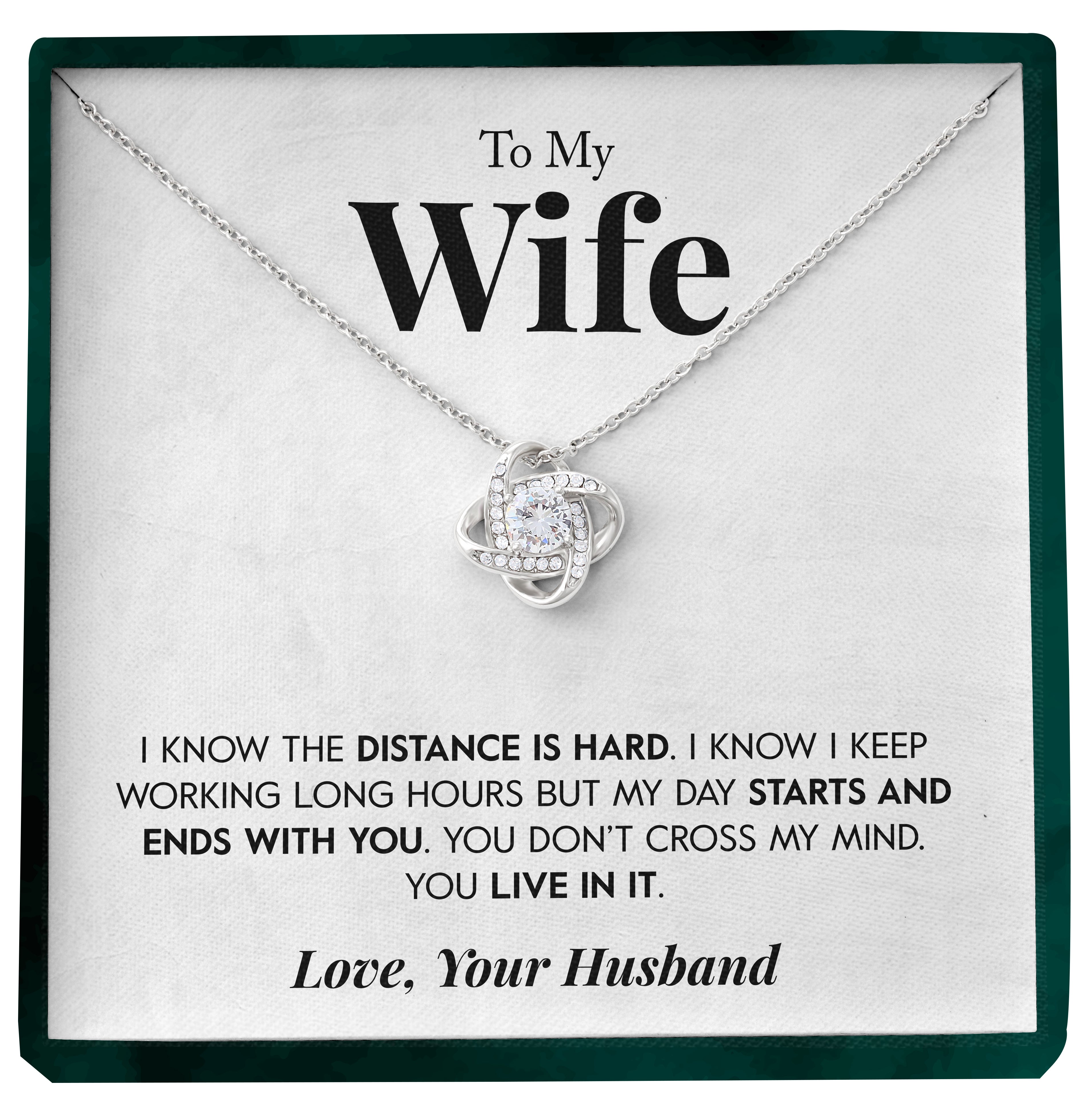 To My Wife | "Distance is Hard" | Love Knot Necklace