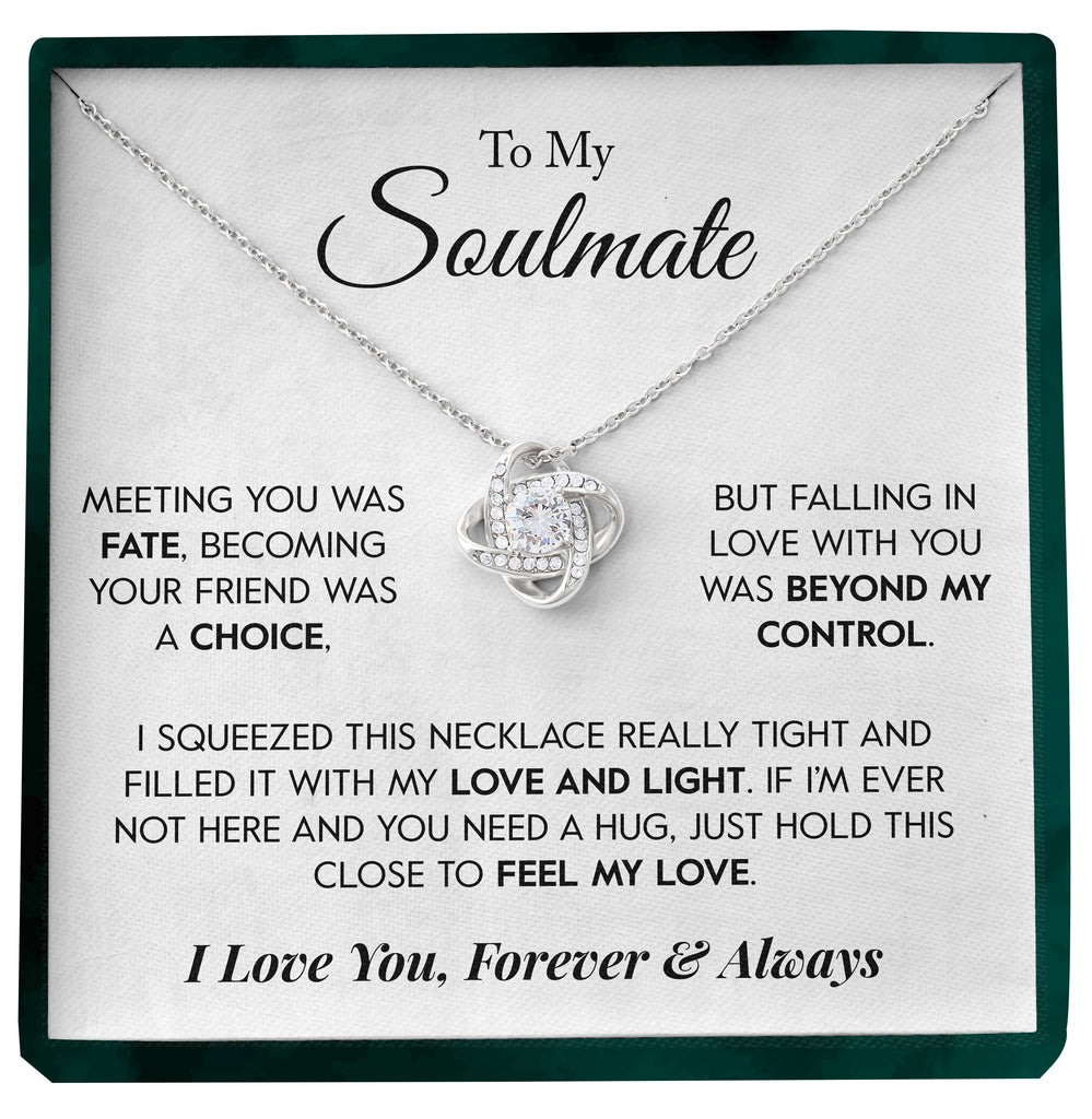Load image into Gallery viewer, To My Soulmate | &quot;Beyond My Control&quot; | Love Knot Necklace

