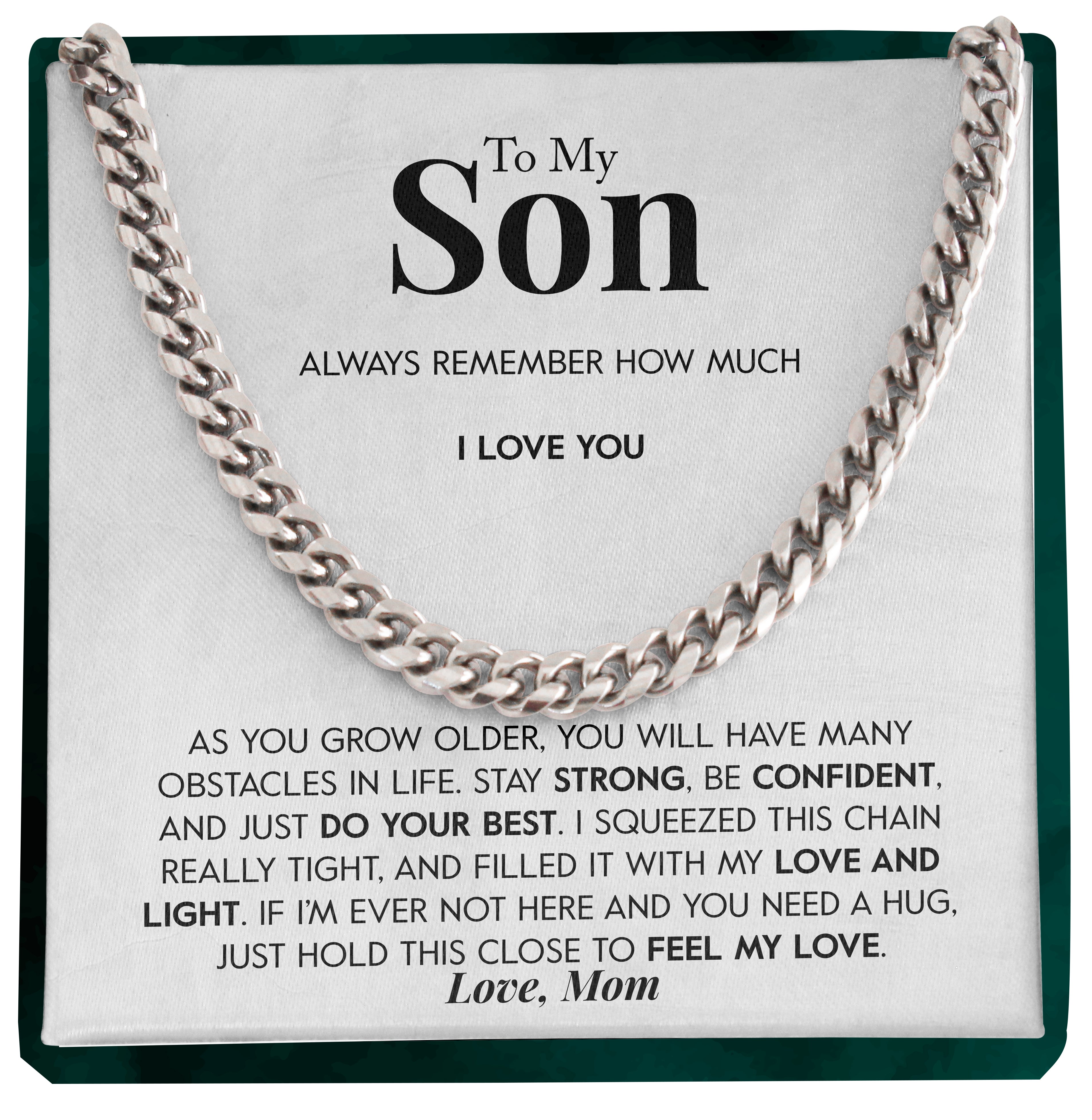 To My Son | "Always Remember" | Cuban Chain Link