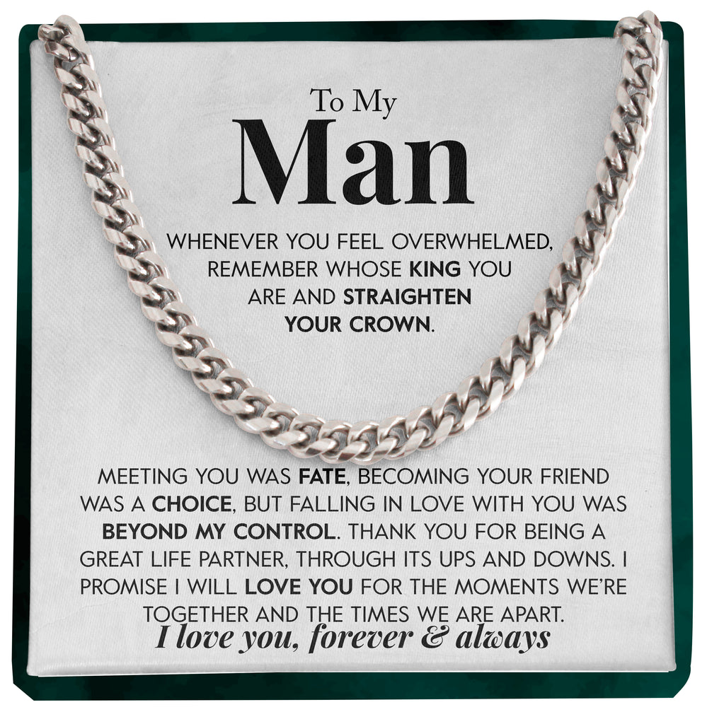 Load image into Gallery viewer, To My Man | &quot;My King&quot; | Cuban Chain Link
