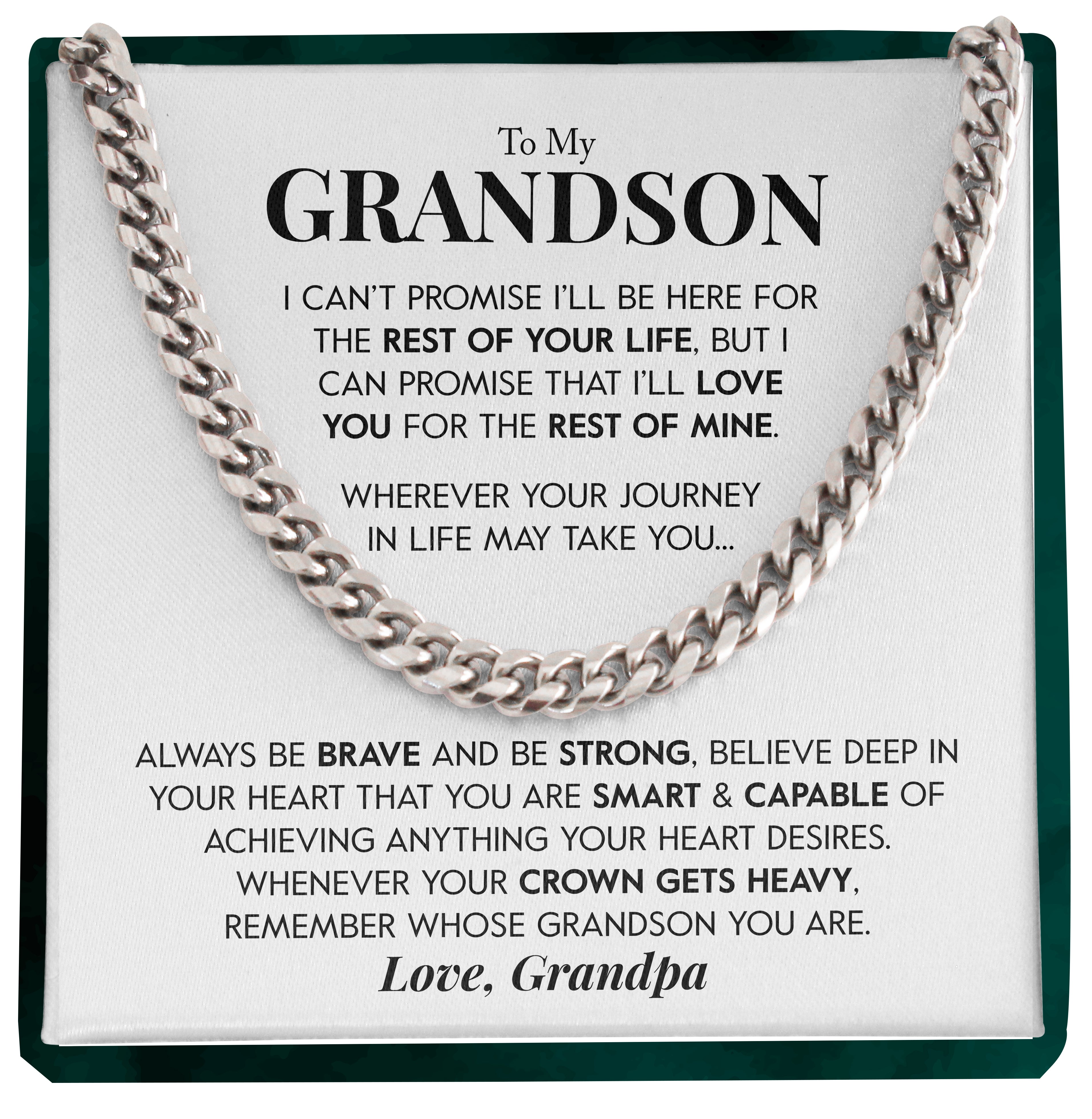 To My Grandson | "Rest of My Life" | Cuban Neck Chain