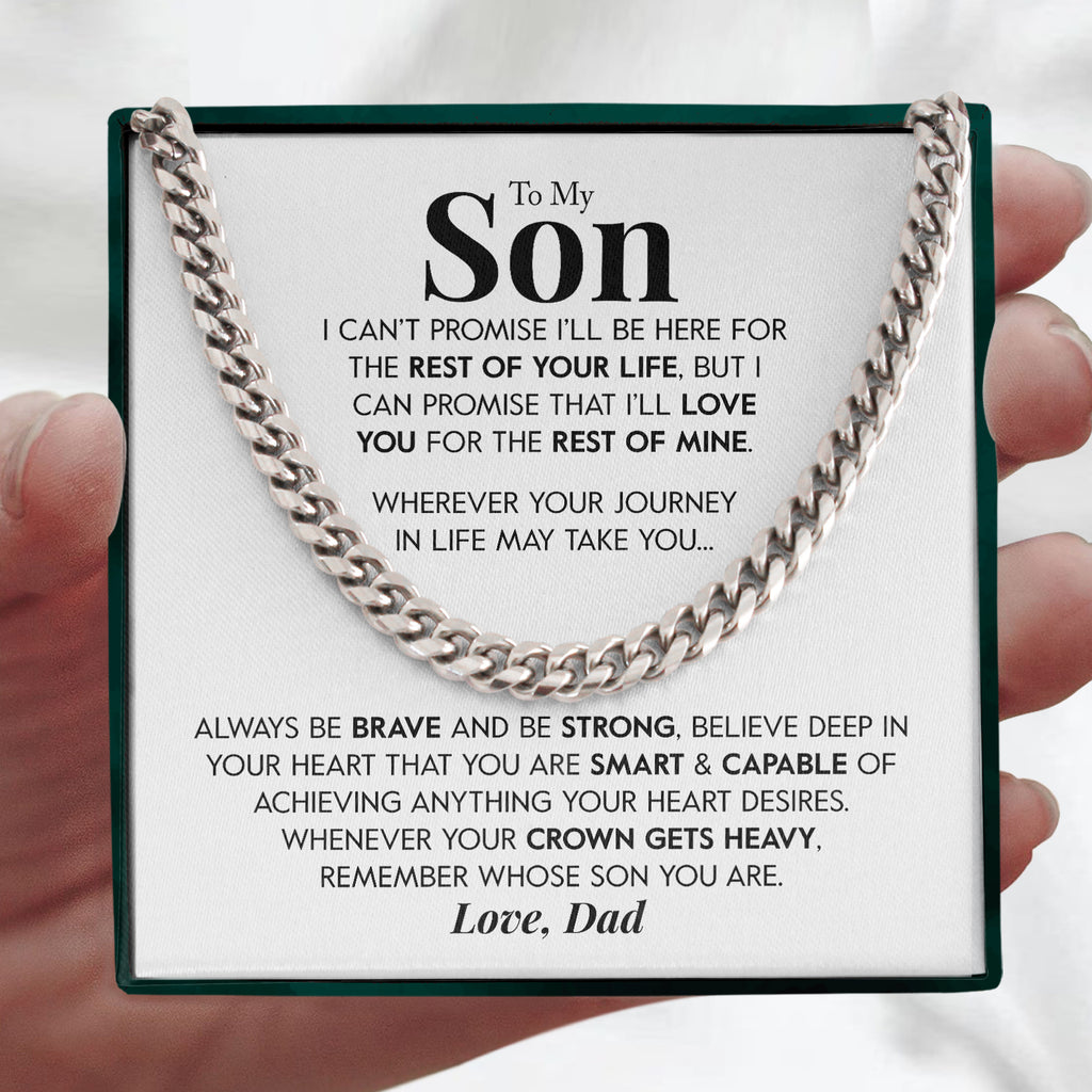 Load image into Gallery viewer, To My Son | &quot;Rest of My Life&quot; | Cuban Neck Chain
