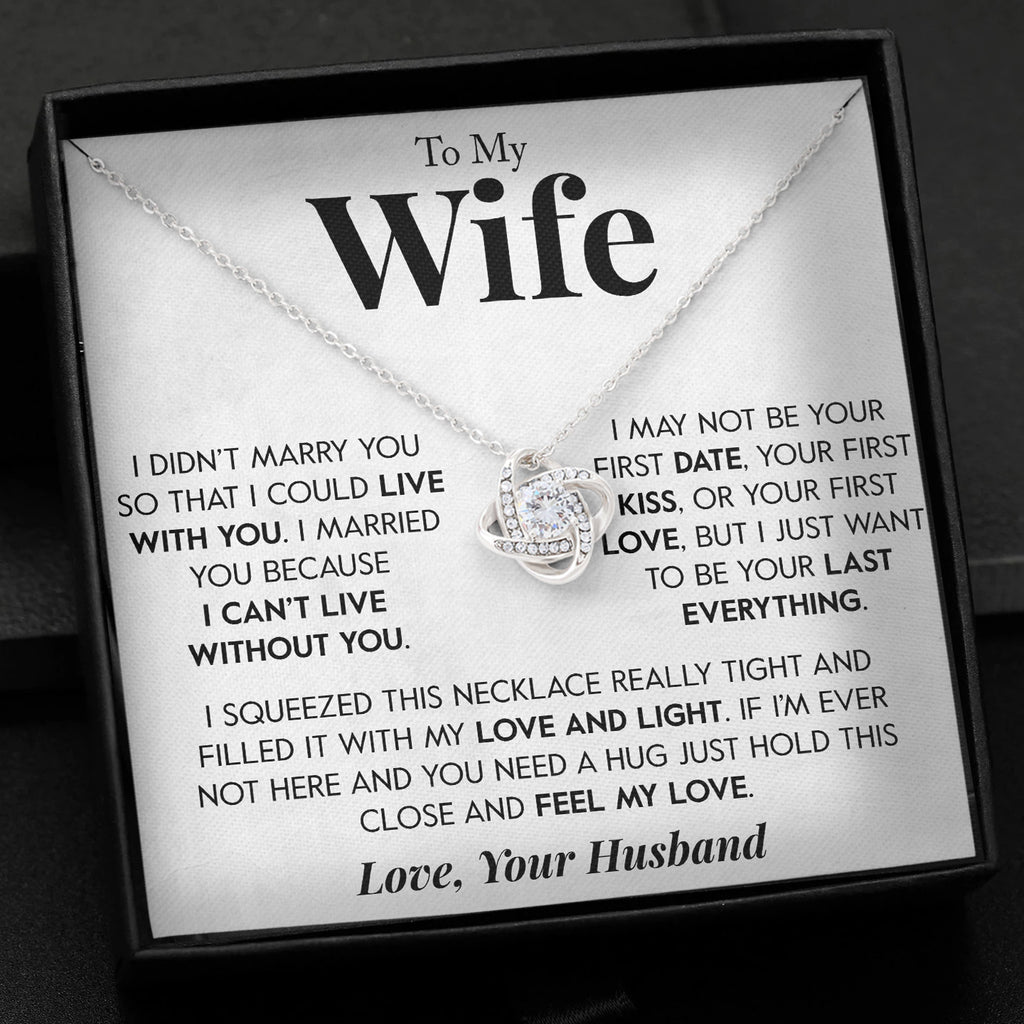 Load image into Gallery viewer, To My Wife | &quot;Last Everything&quot; | Love Knot Necklace
