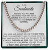 To My Soulmate | "Beyond My Control" | Cuban Neck Chain