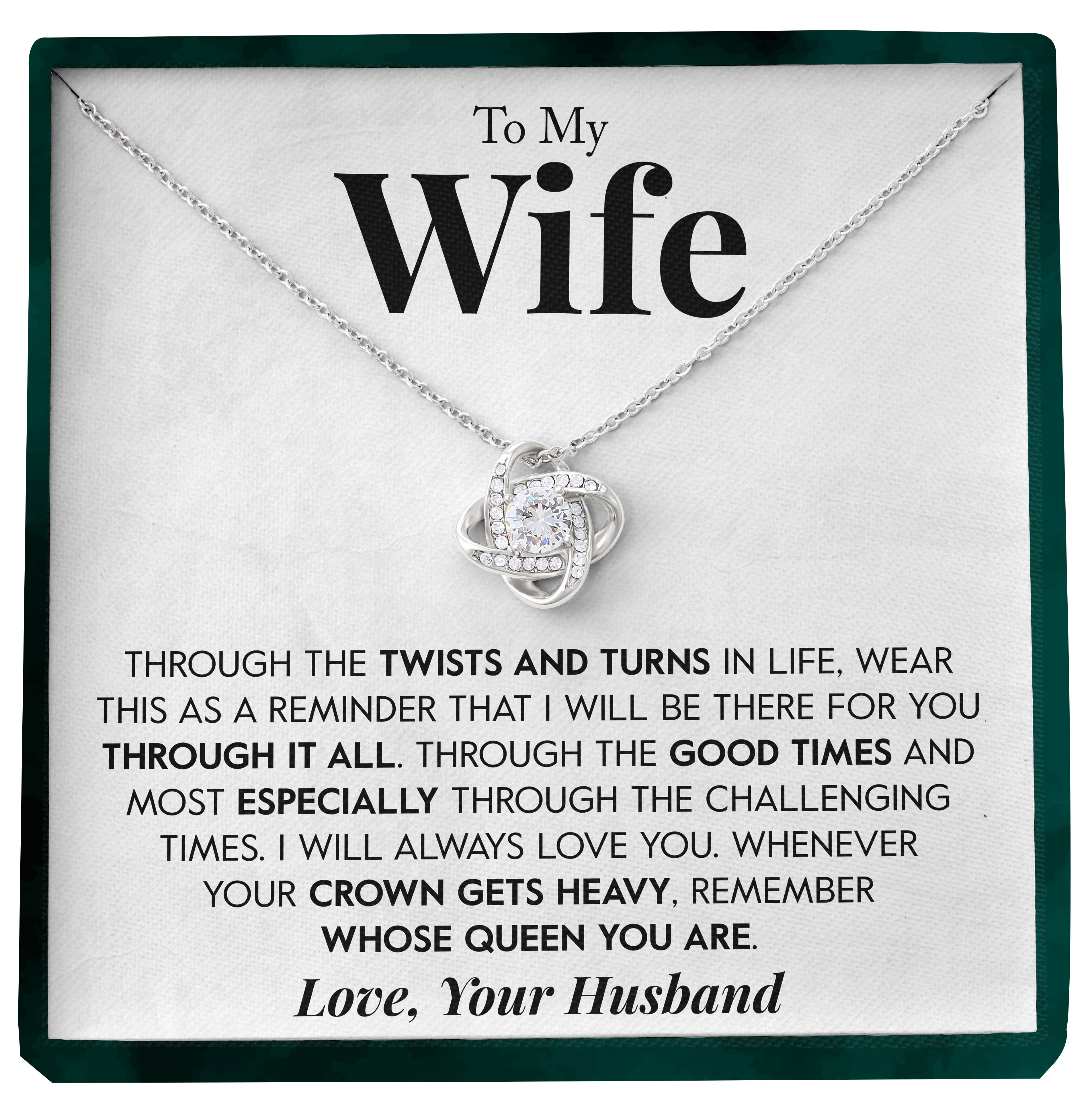 To My Wife | "My Queen" | Love Knot Necklace