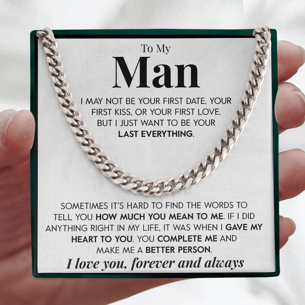 Load image into Gallery viewer, To My Man | &quot;My Last Everything&quot; | Cuban Neck Chain
