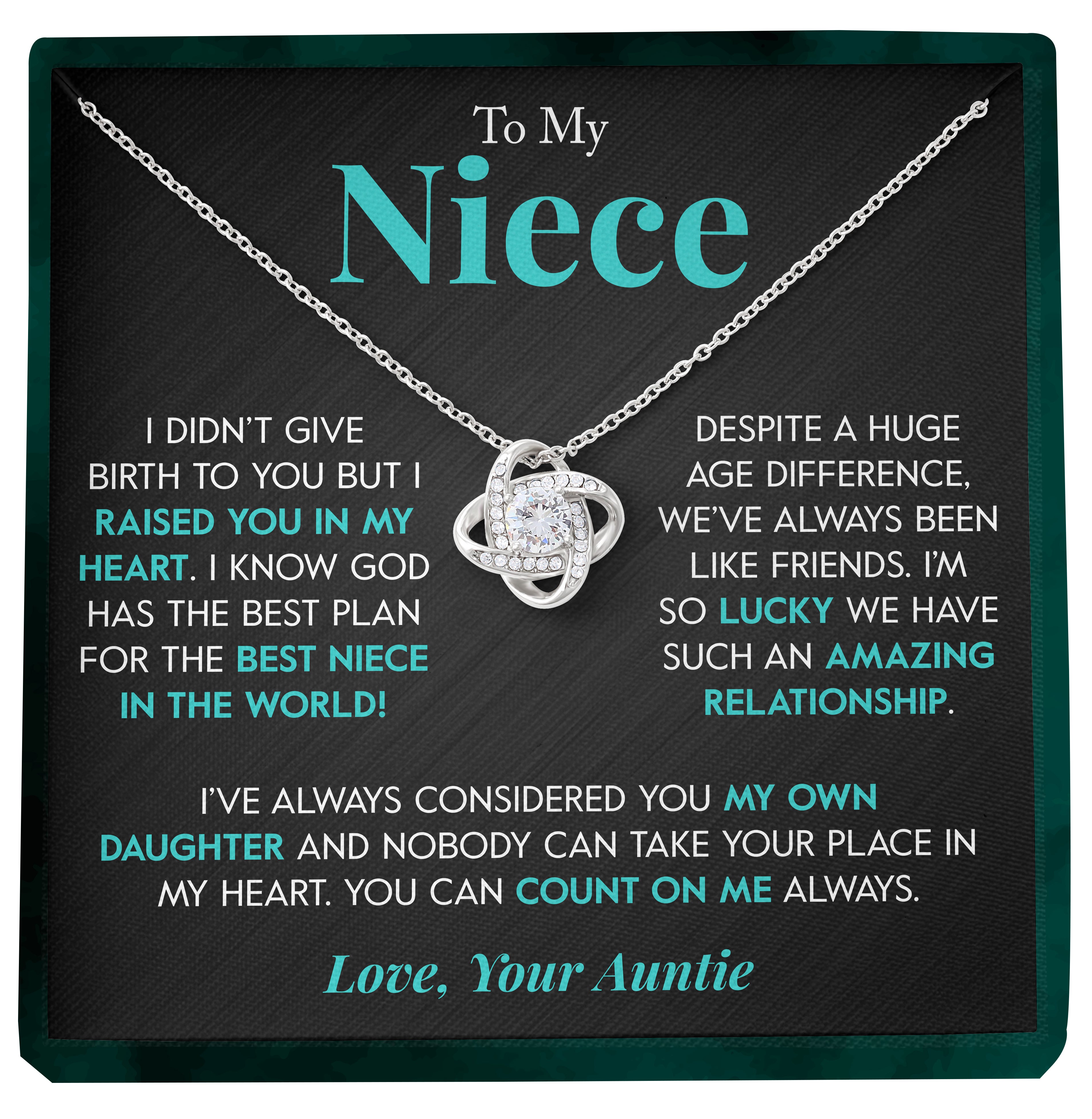 To My Niece | "Raised You In My Heart" | Love Knot Necklace