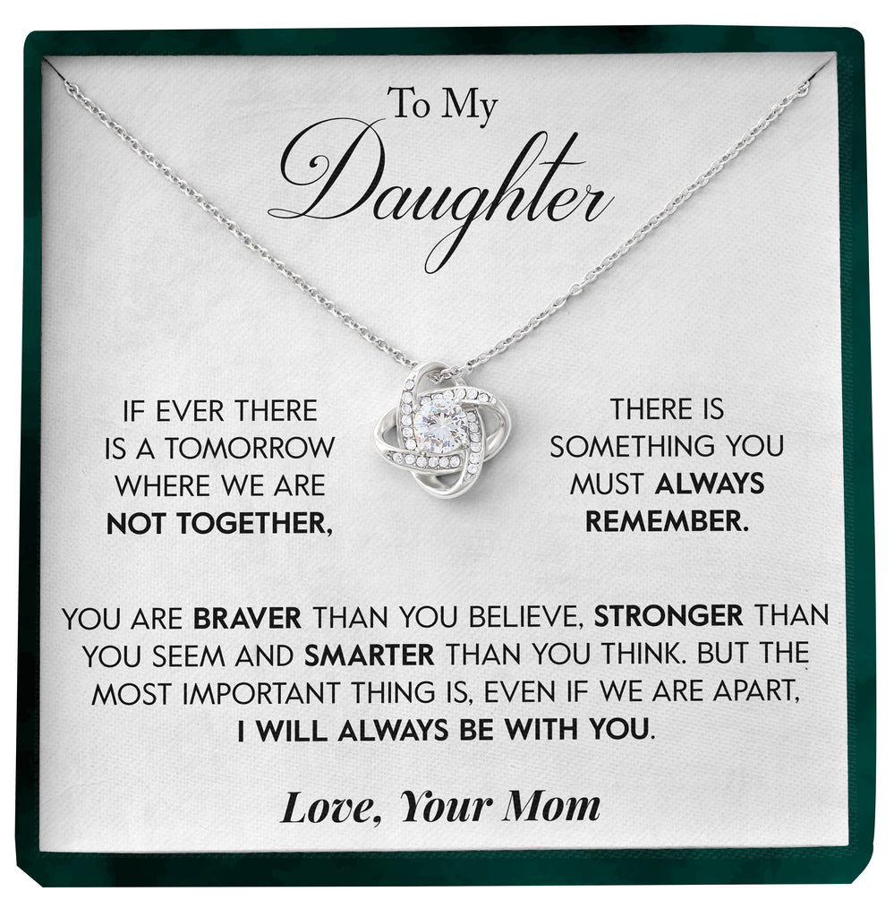 Load image into Gallery viewer, To My Daughter | &quot;I Will Always Be With You&quot; | Love Knot Necklace
