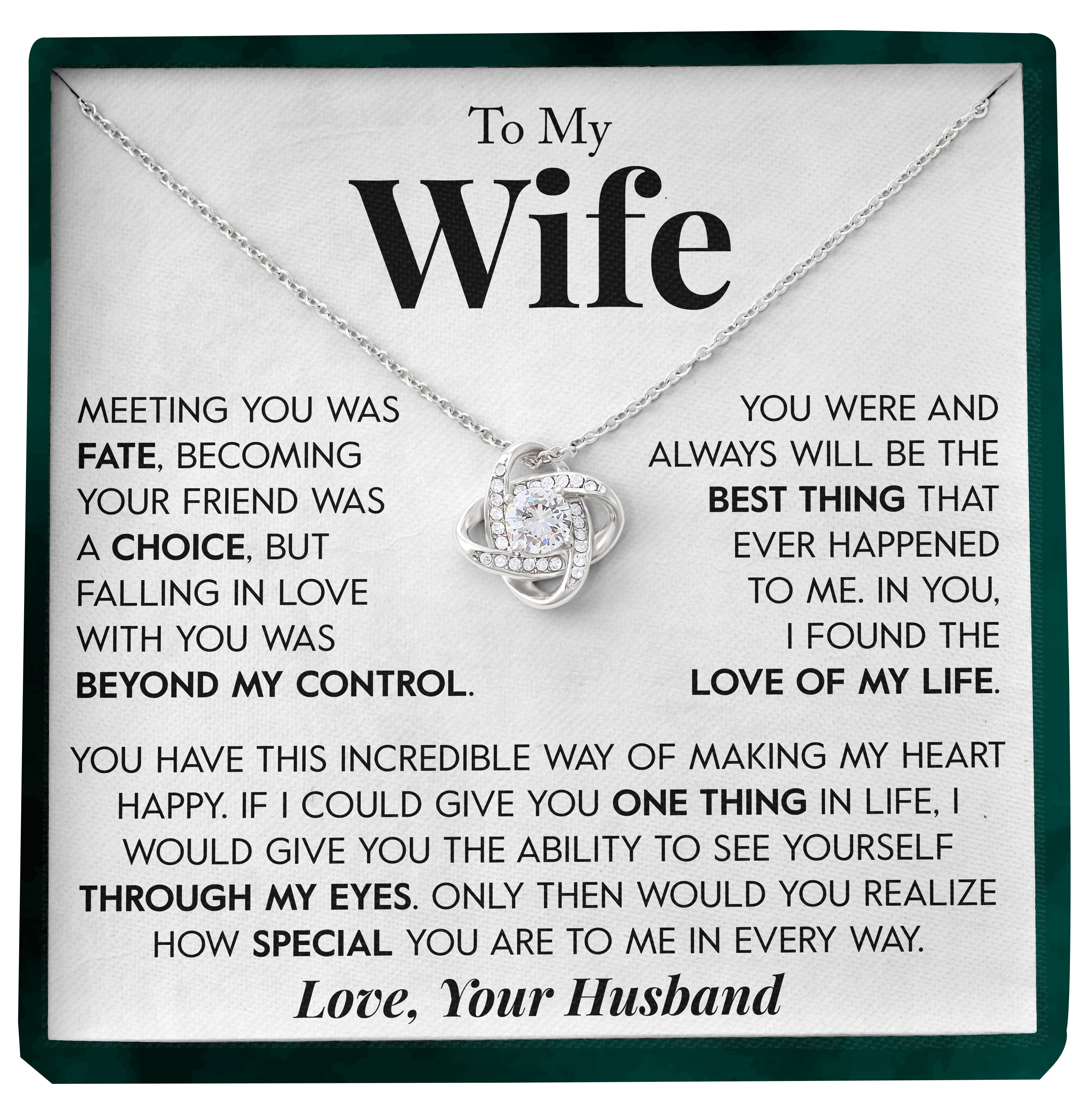 To My Wife | "Beyond My Control" | Love Knot Necklace