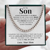 To My Son | "Love and Protection" | Cuban Neck Chain